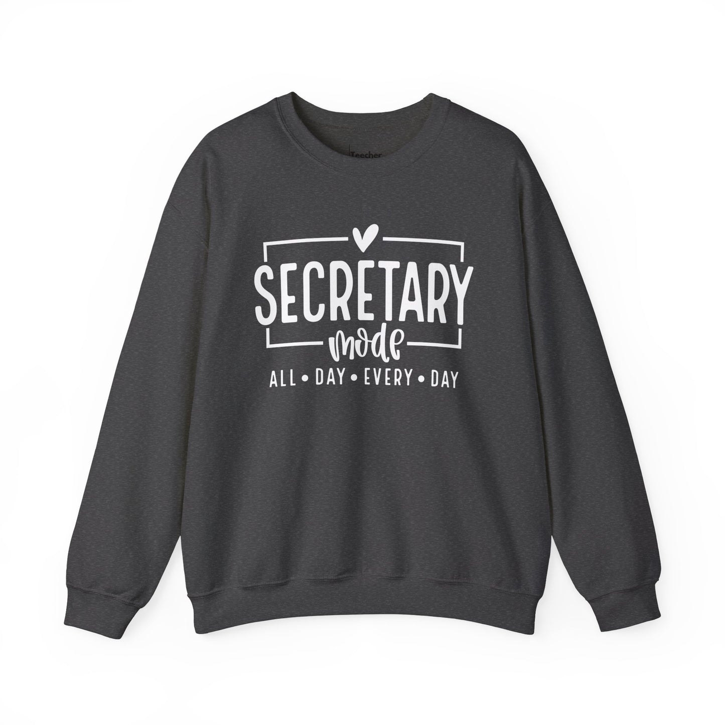 Secretary Mode Sweatshirt