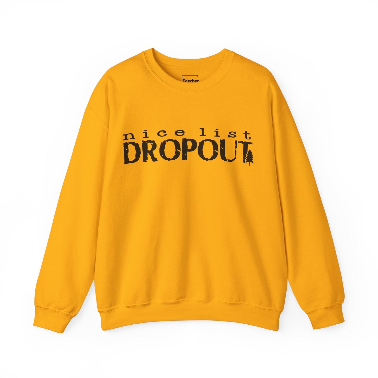 Nice List Dropout Sweatshirt