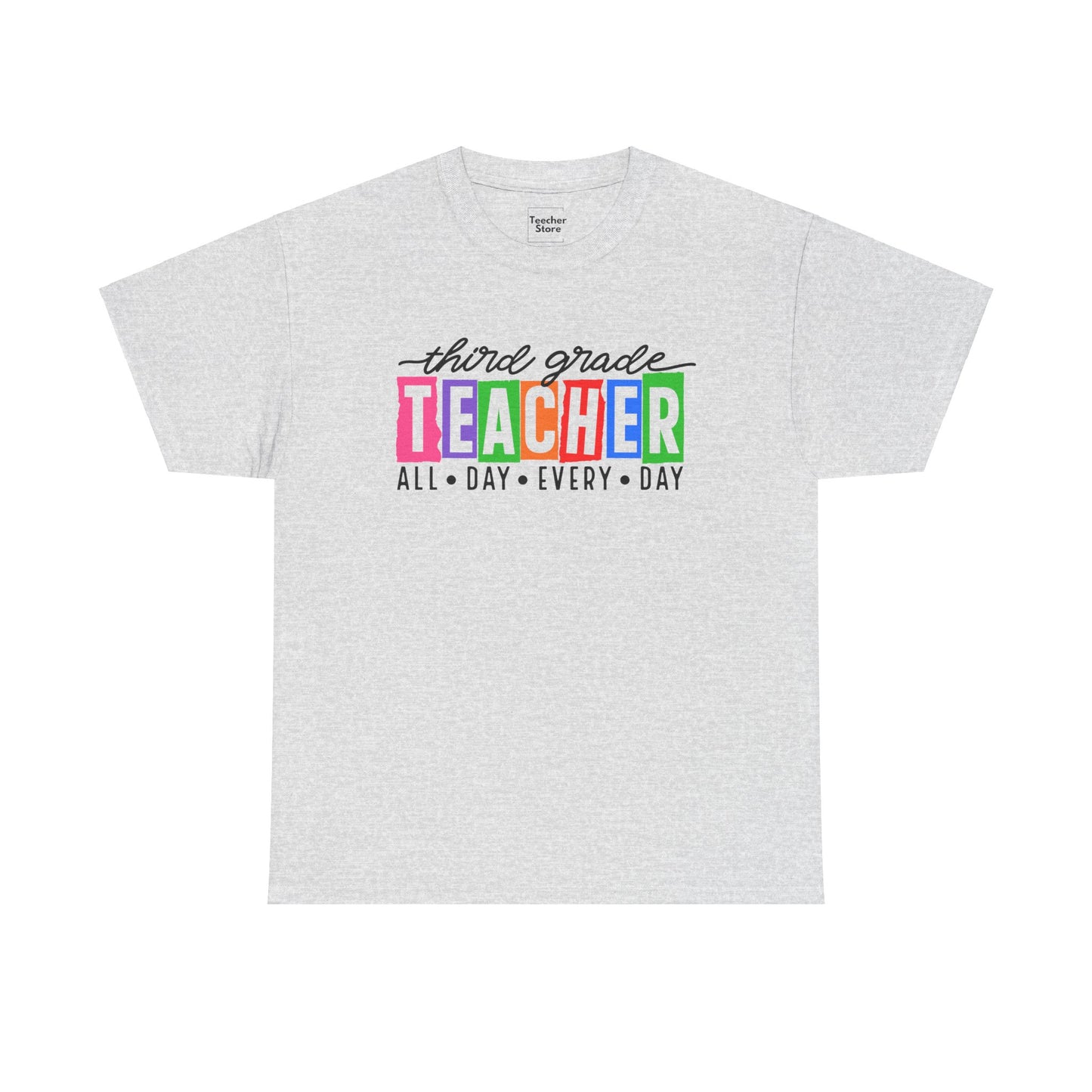 Third Grade All Day Tee-Shirt