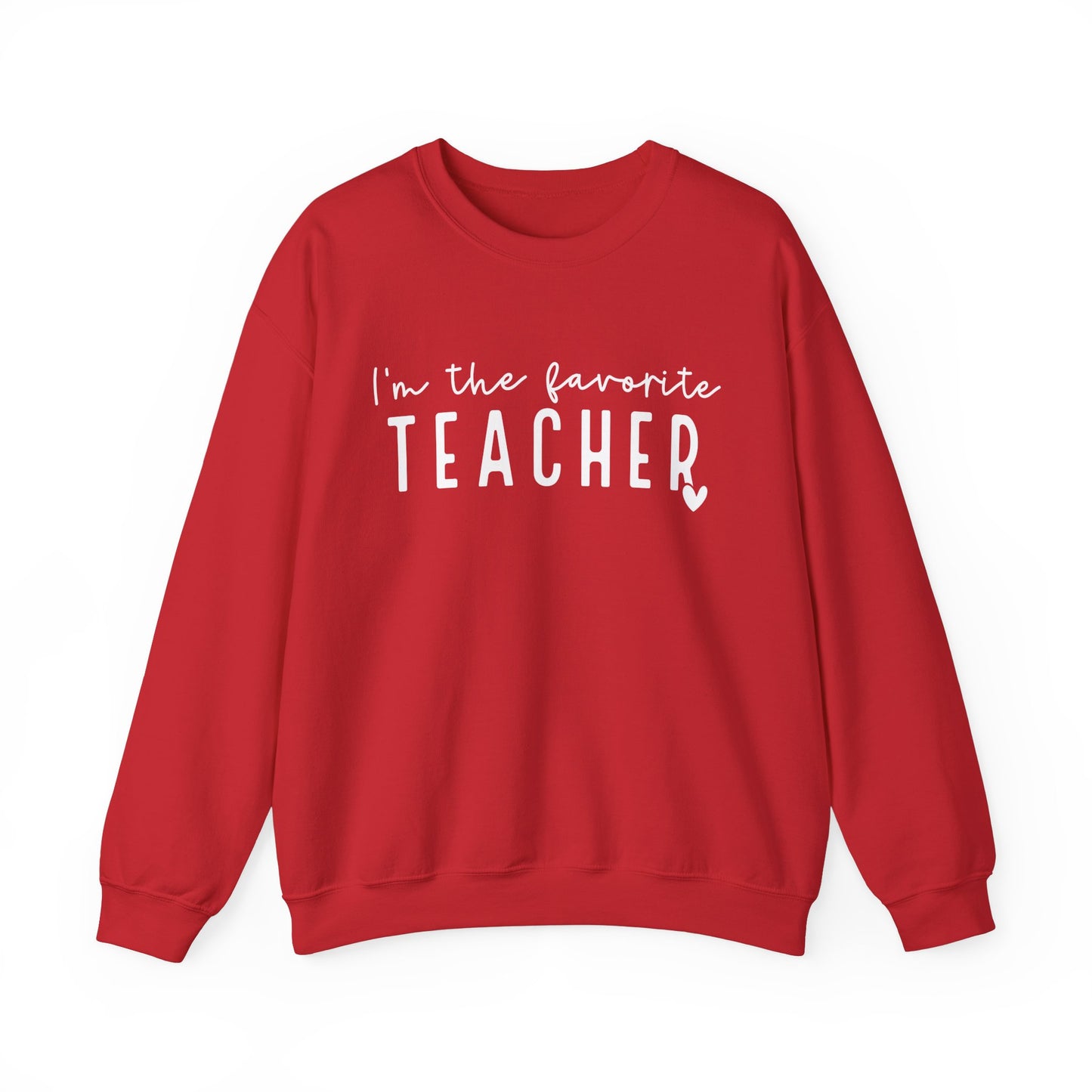 Favorite Teacher Sweatshirt