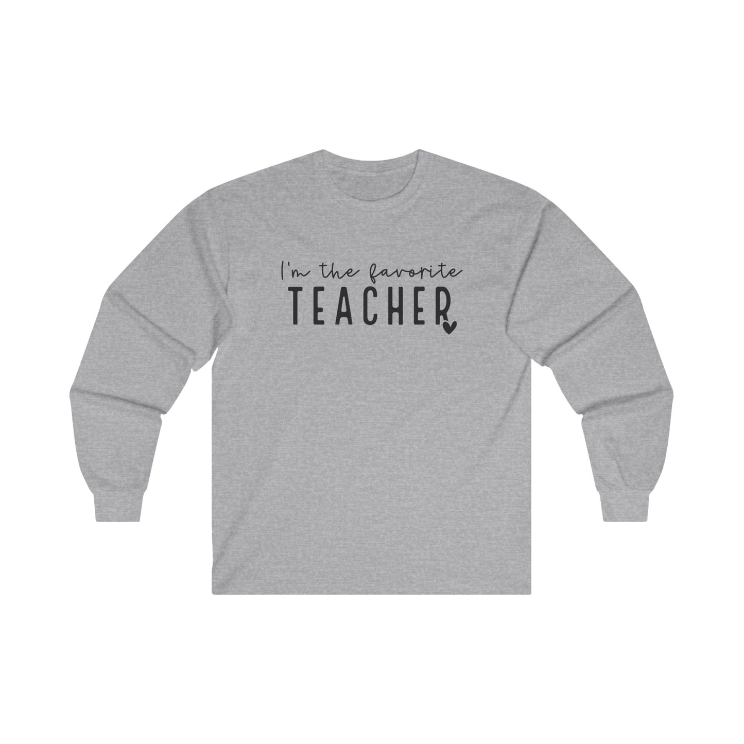 Favorite Teacher Long Sleeve Shirt