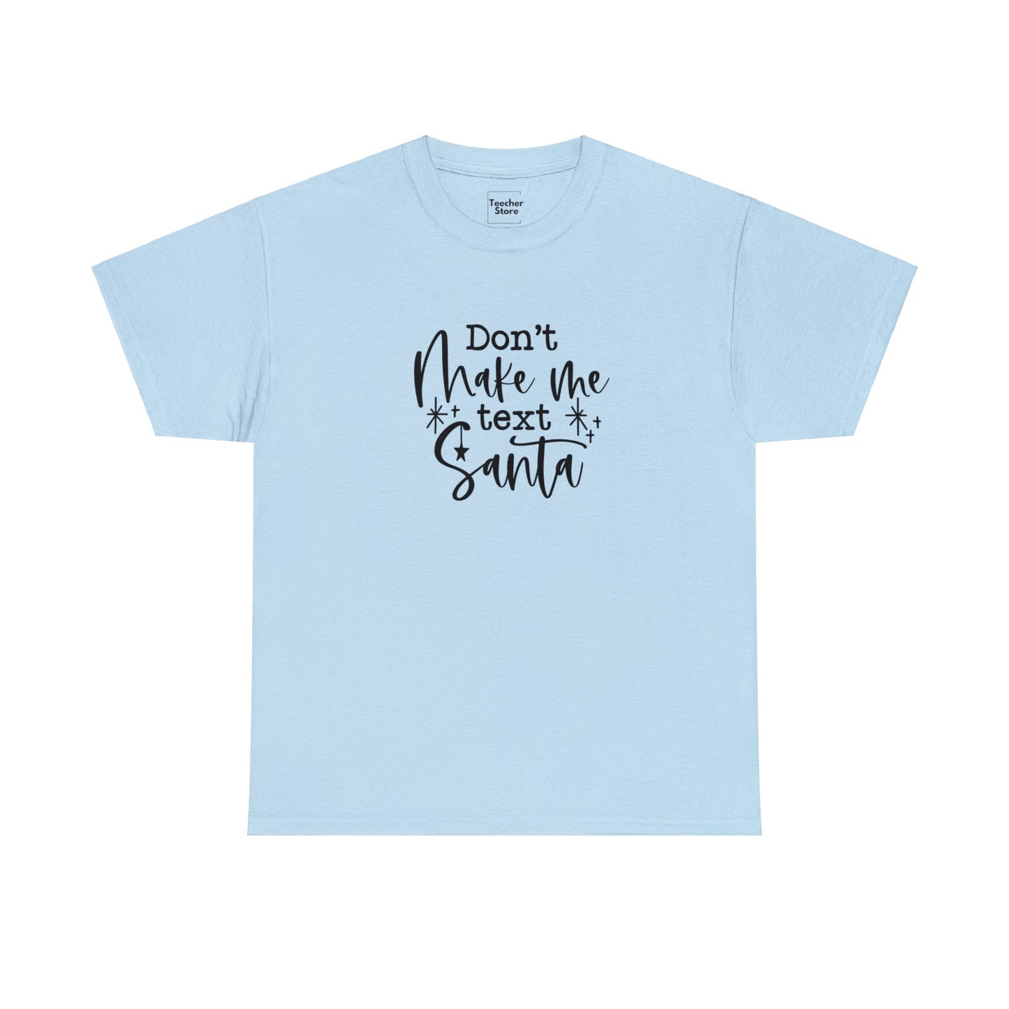 Text Santa Tee-Shirt