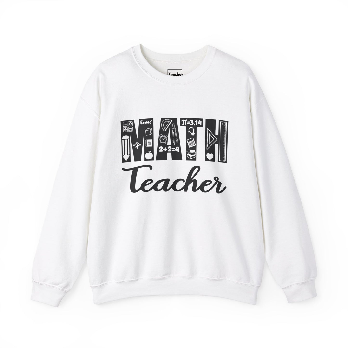 Math Teacher Sweatshirt