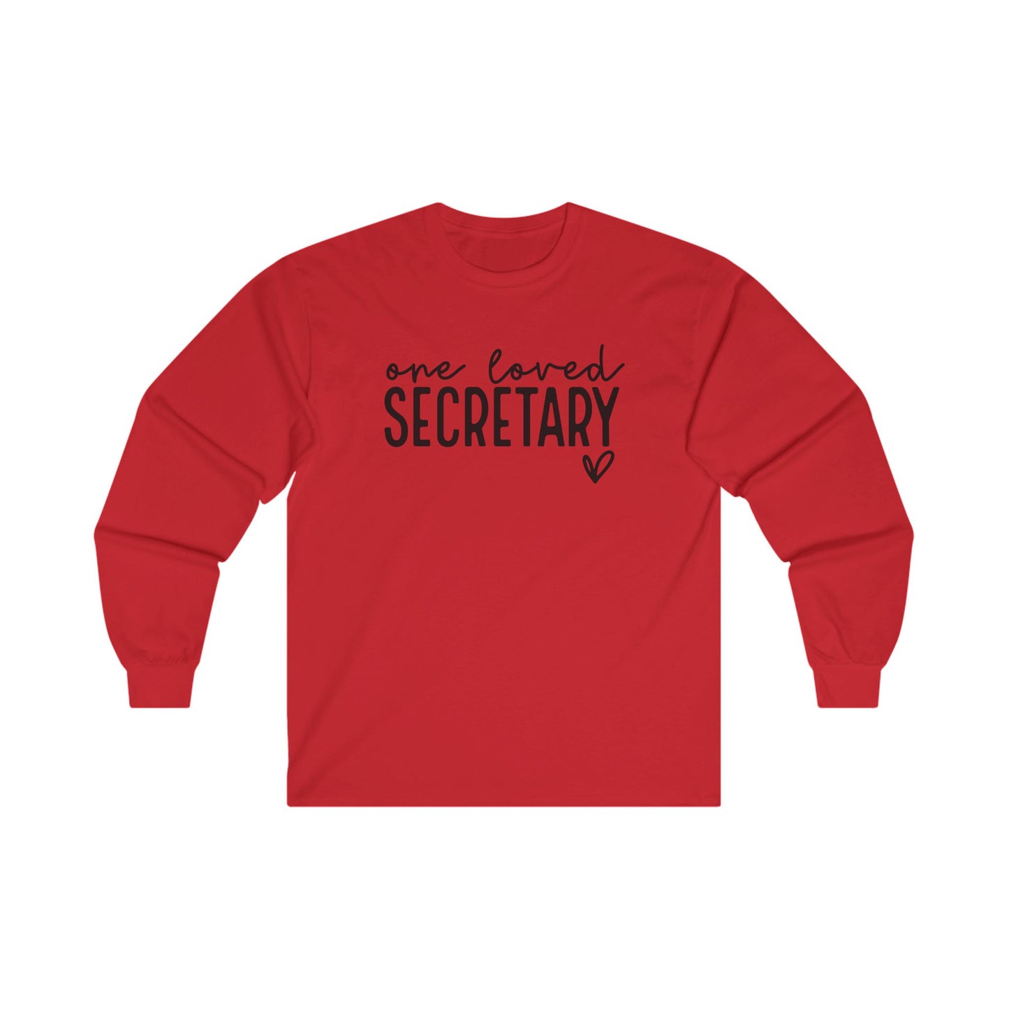 One Loved Secretary Long Sleeve Shirt