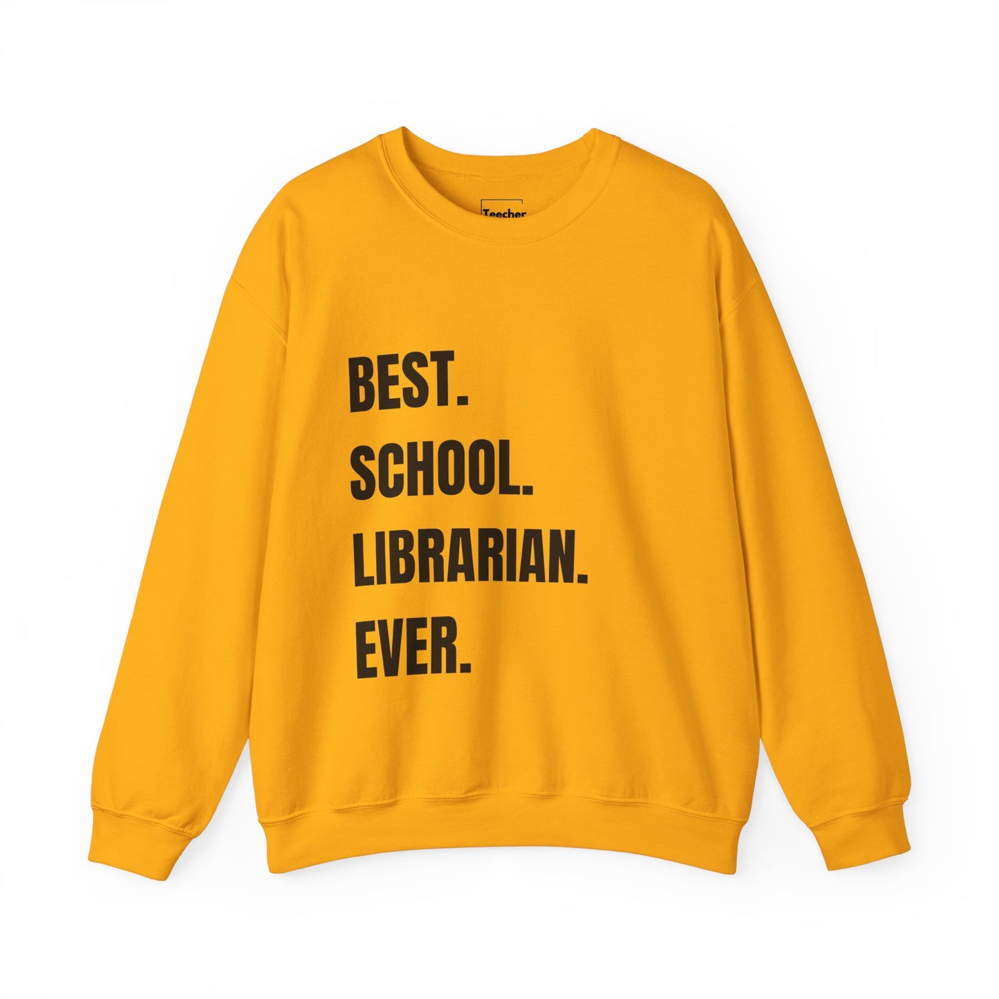 Best Librarian Sweatshirt