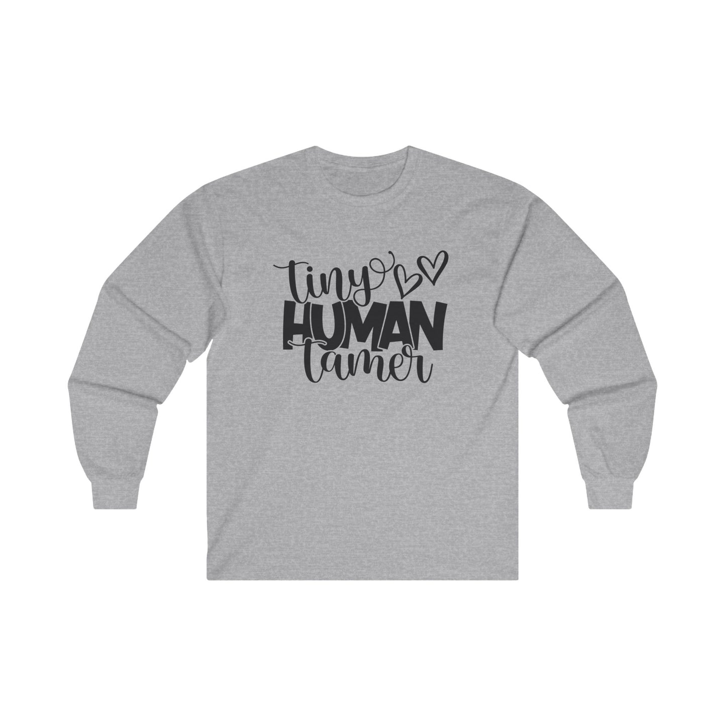 Tiny Human Tamer Long Sleeve Shirt