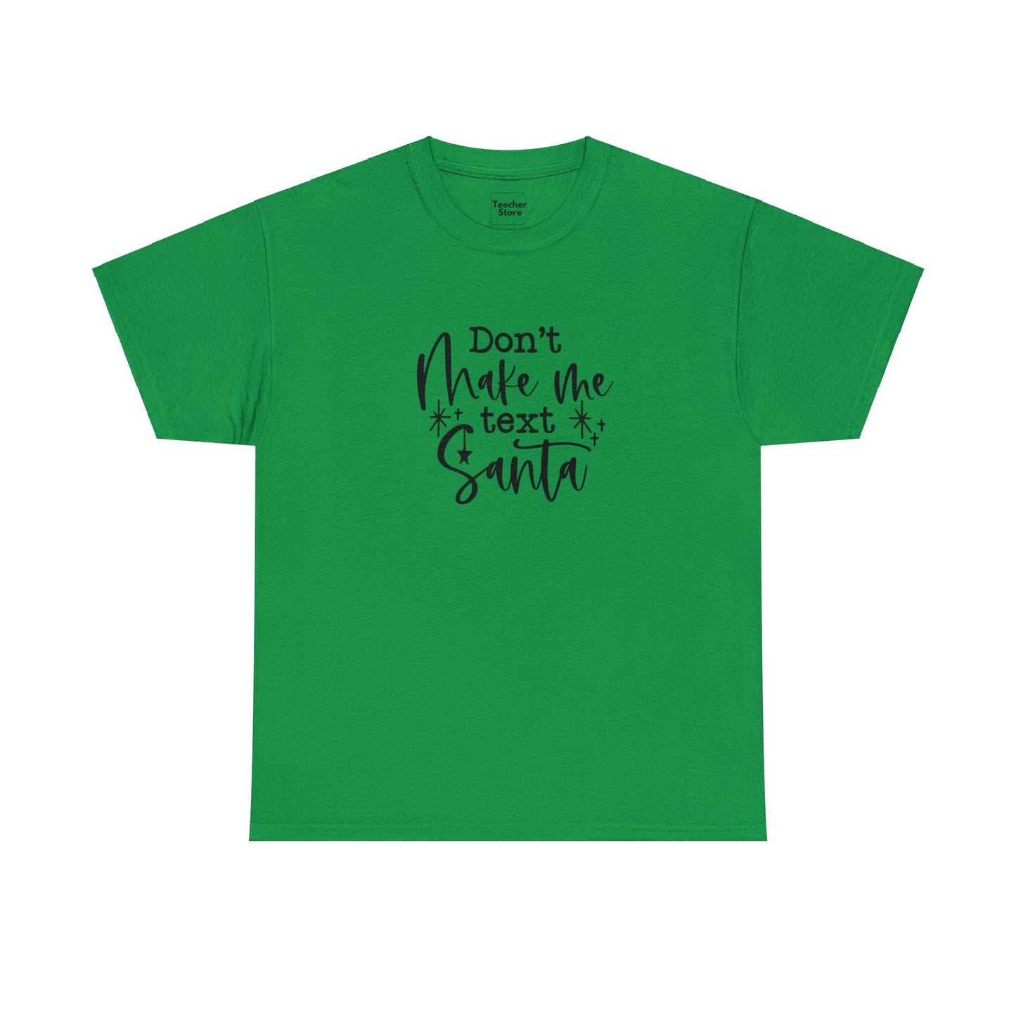 Text Santa Tee-Shirt