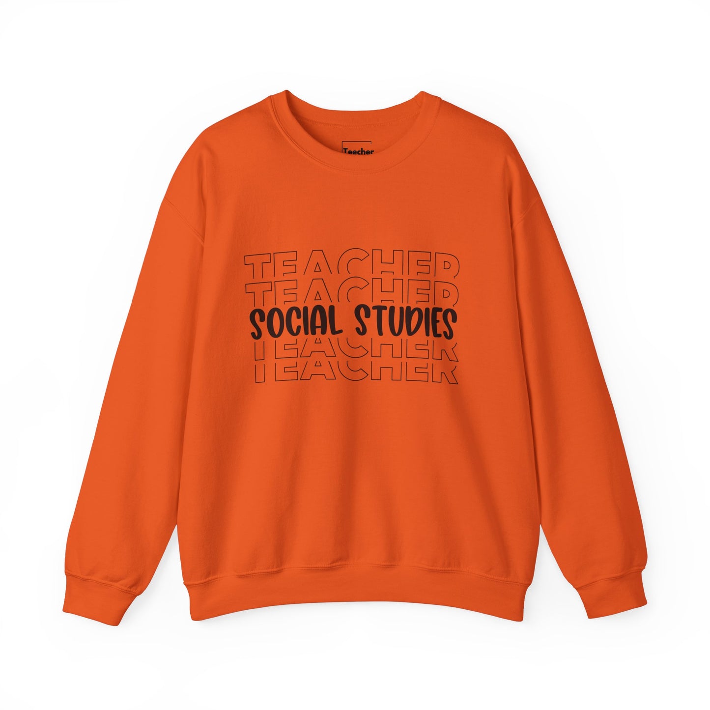 Social Studies Teacher Sweatshirt