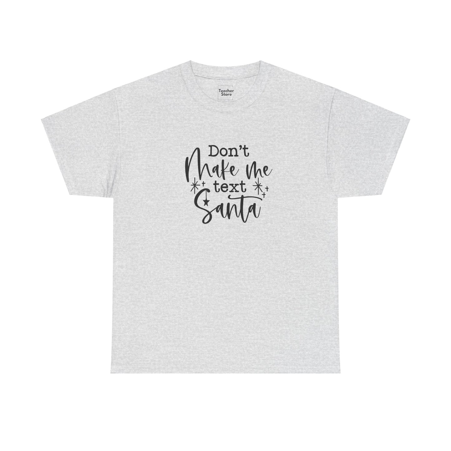 Text Santa Tee-Shirt