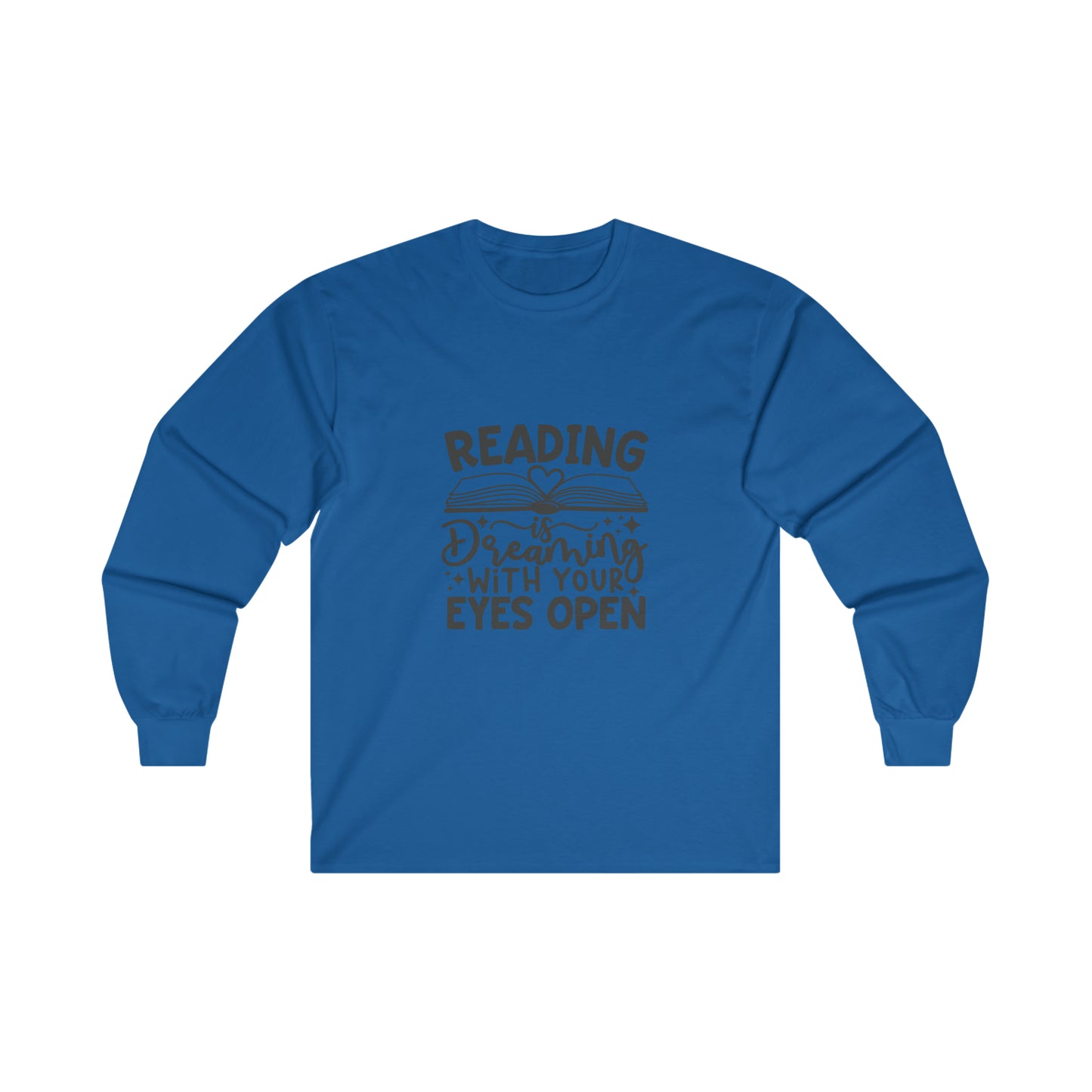 Reading Is Dreaming Long Sleeve Shirt