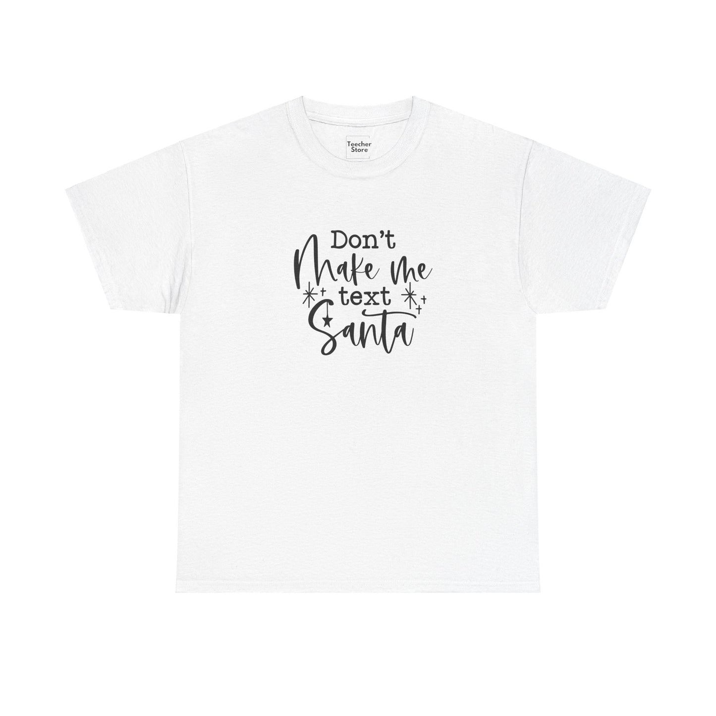 Text Santa Tee-Shirt