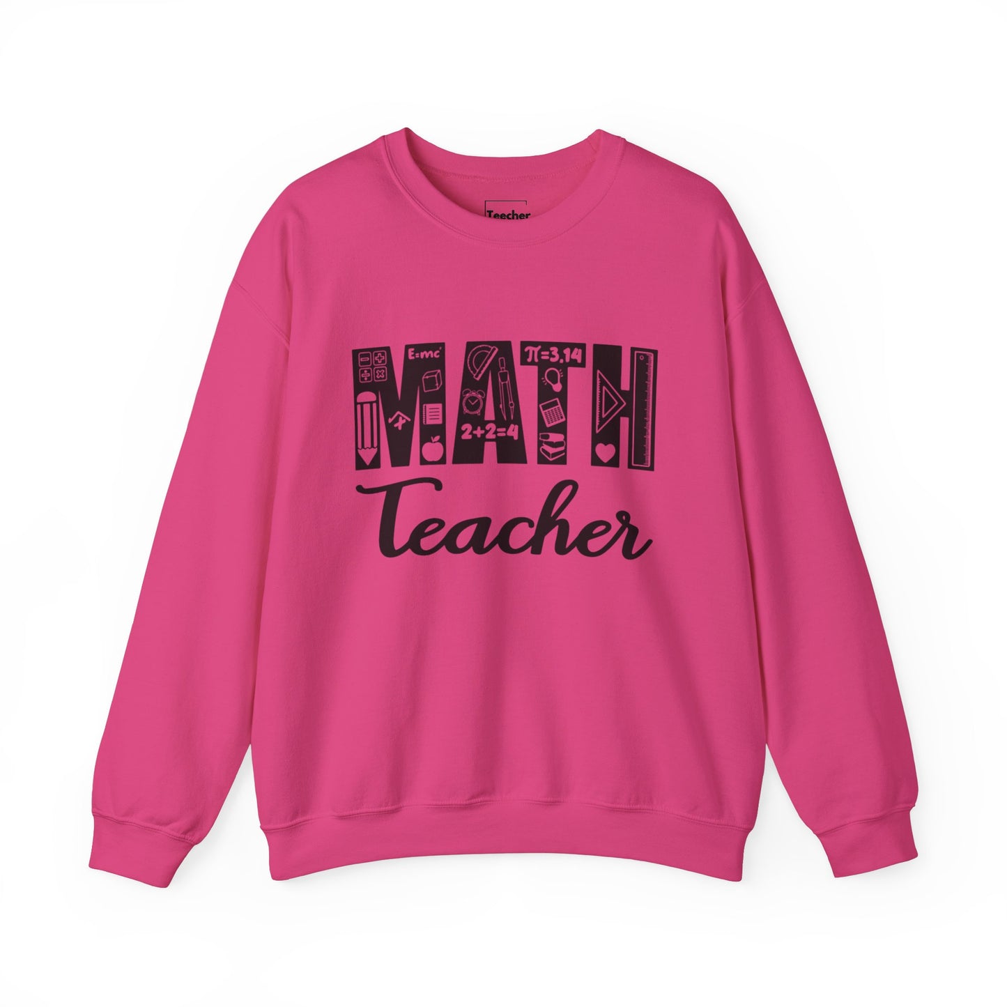 Math Teacher Sweatshirt