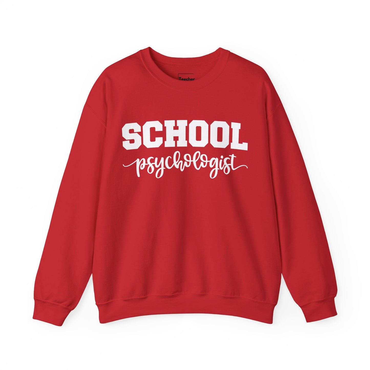 School Psychologist Sweatshirt