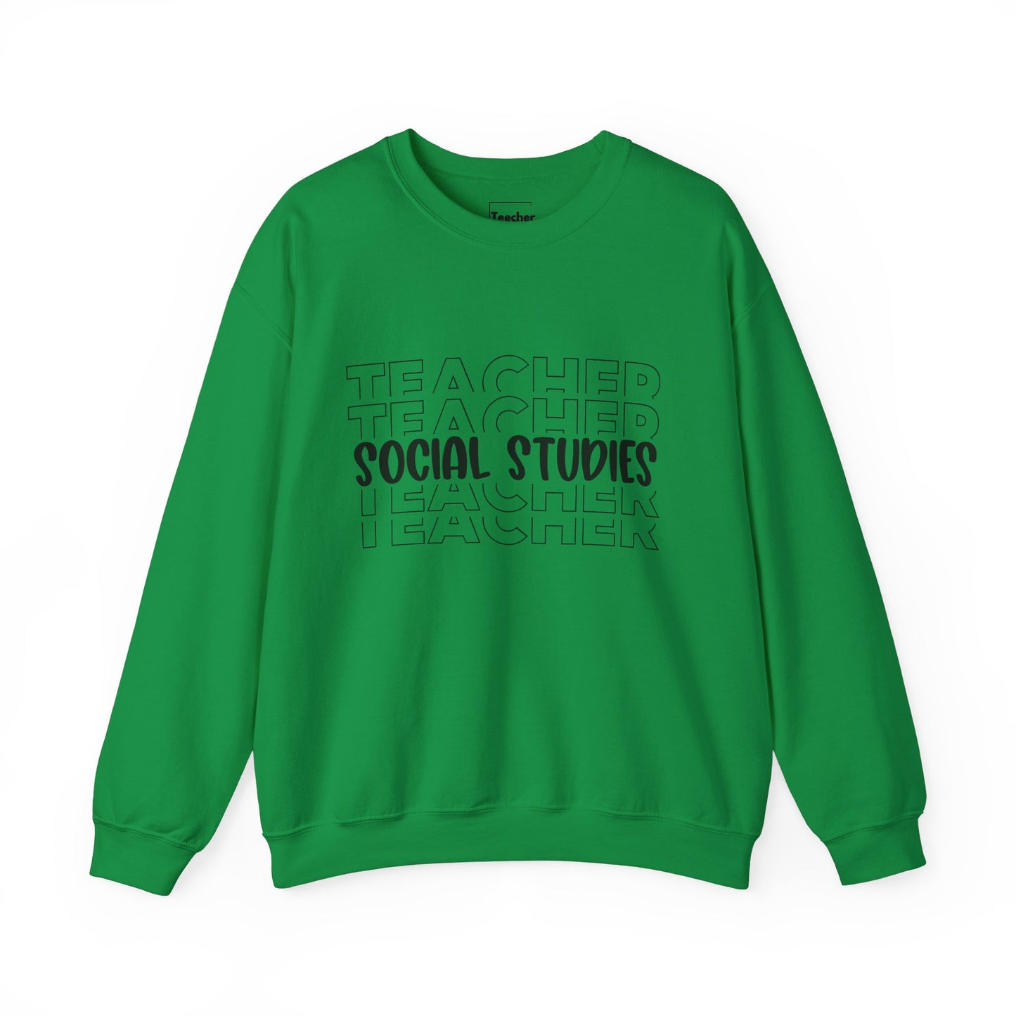 Social Studies Teacher Sweatshirt