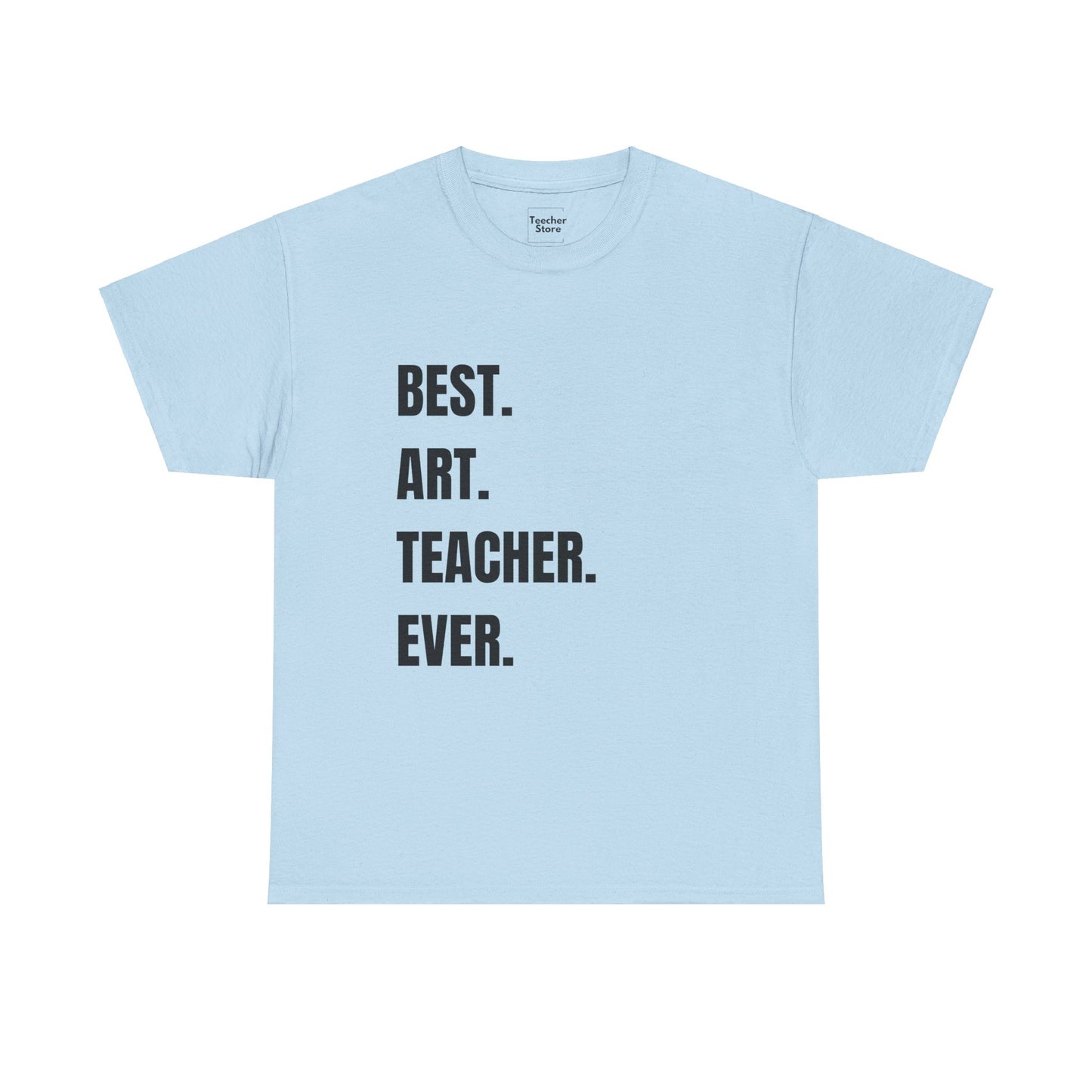 Best Art Teacher Tee-Shirt