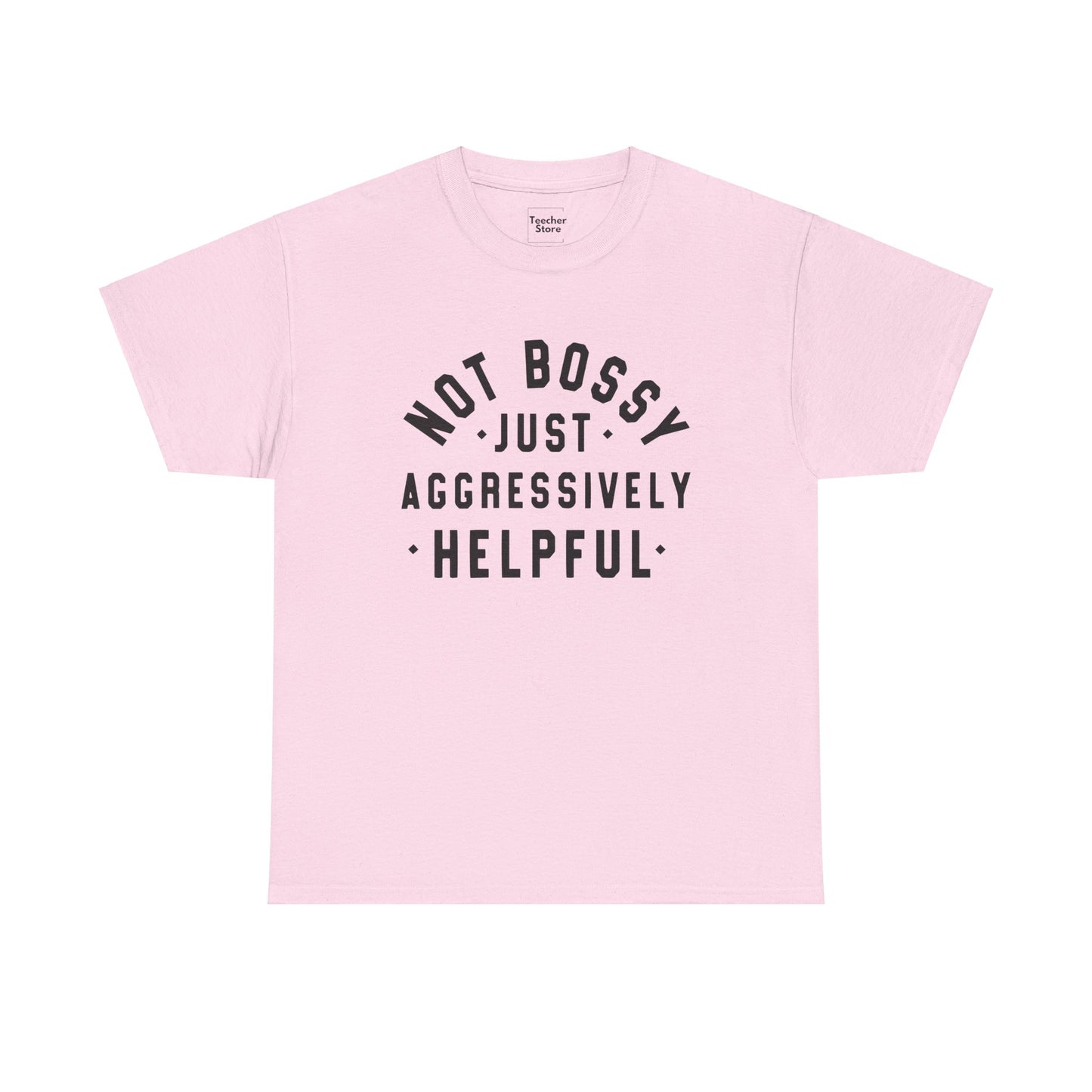 Aggressively Helpful Tee-Shirt