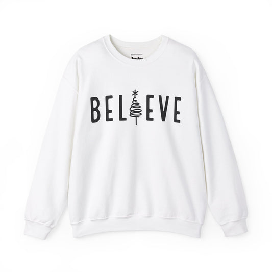 Believe Sweatshirt