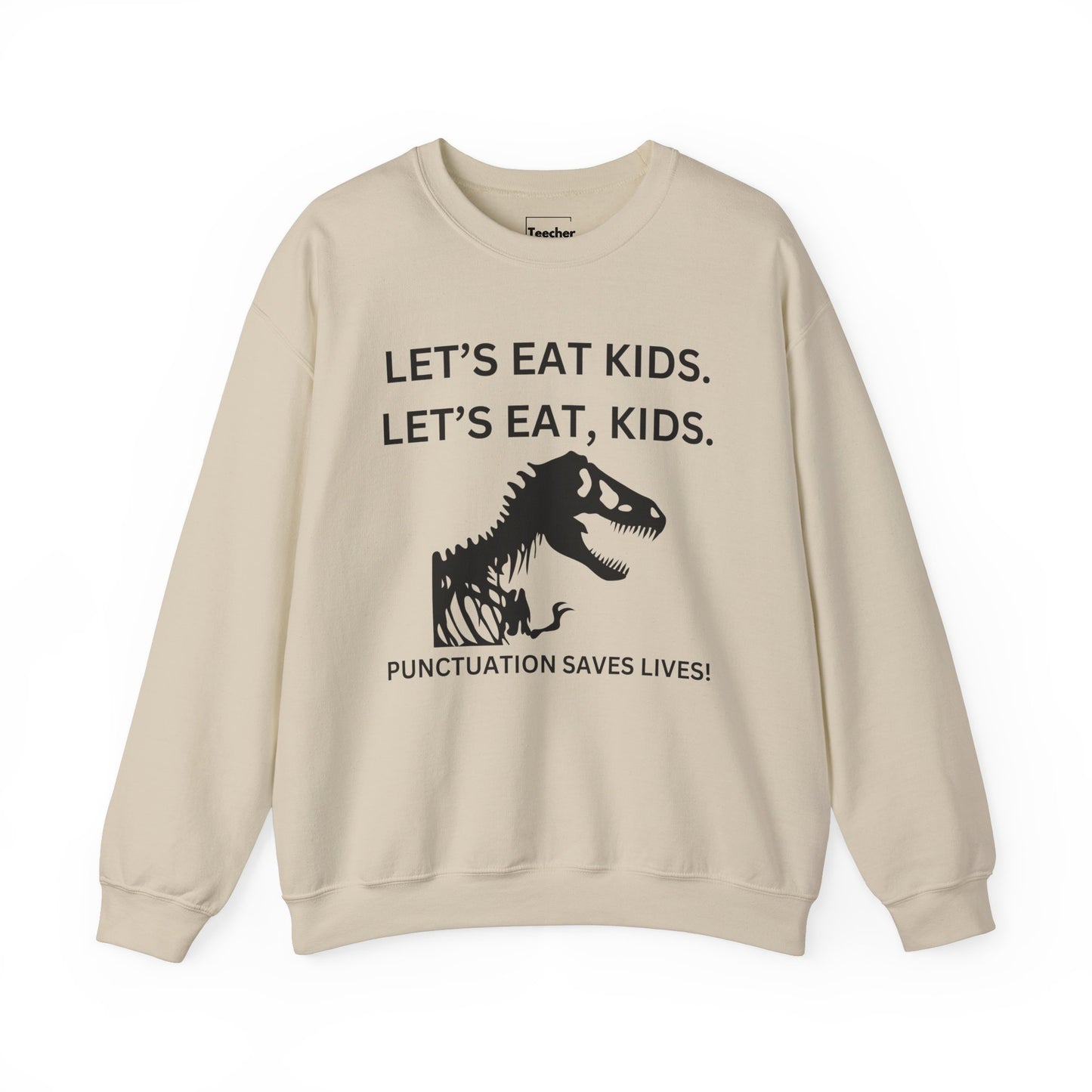 Let's Eat Kids Sweatshirt