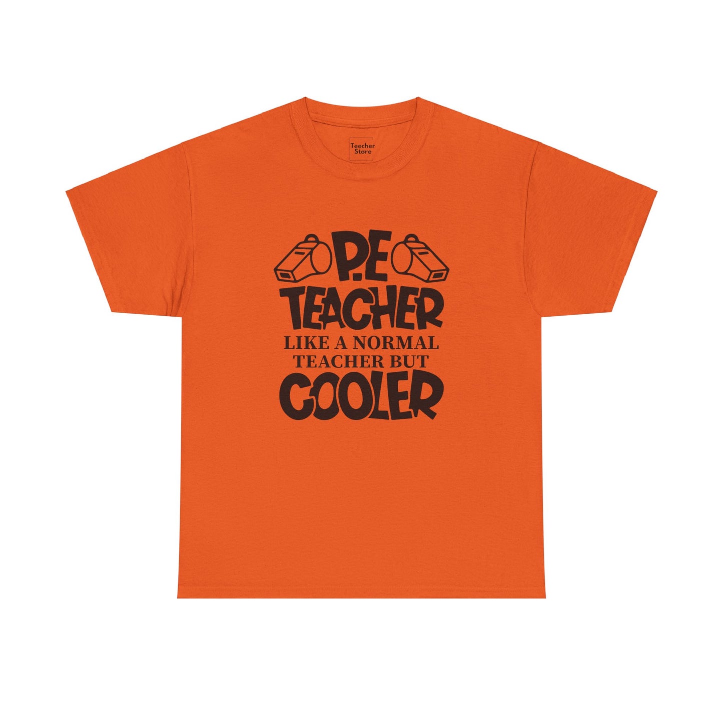 Cool PE Teacher Tee-Shirt