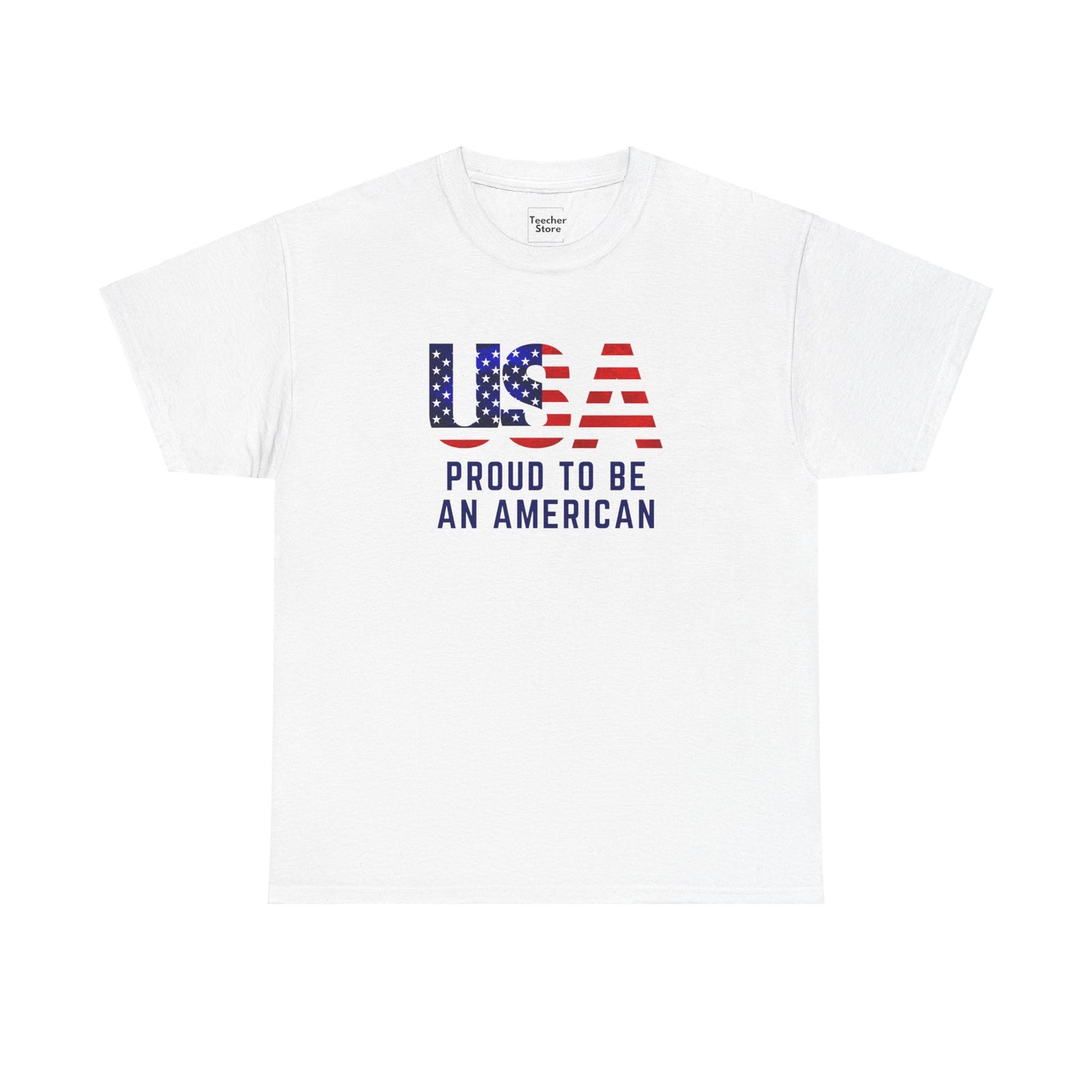 Proud To Be An American Tee-Shirt