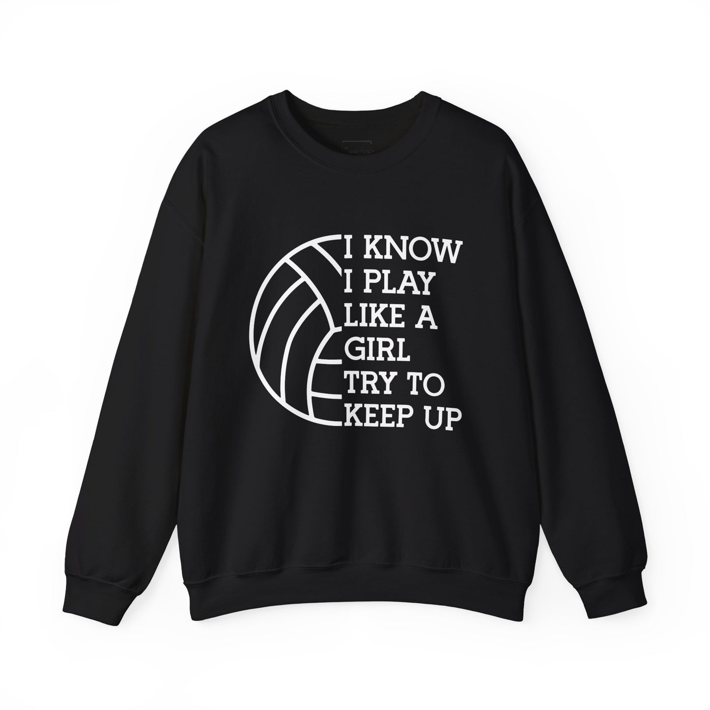 Play Like A Girl Sweatshirt