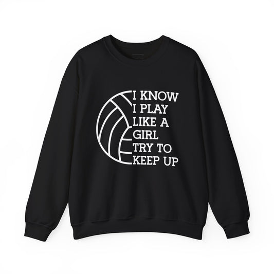 Play Like A Girl Sweatshirt