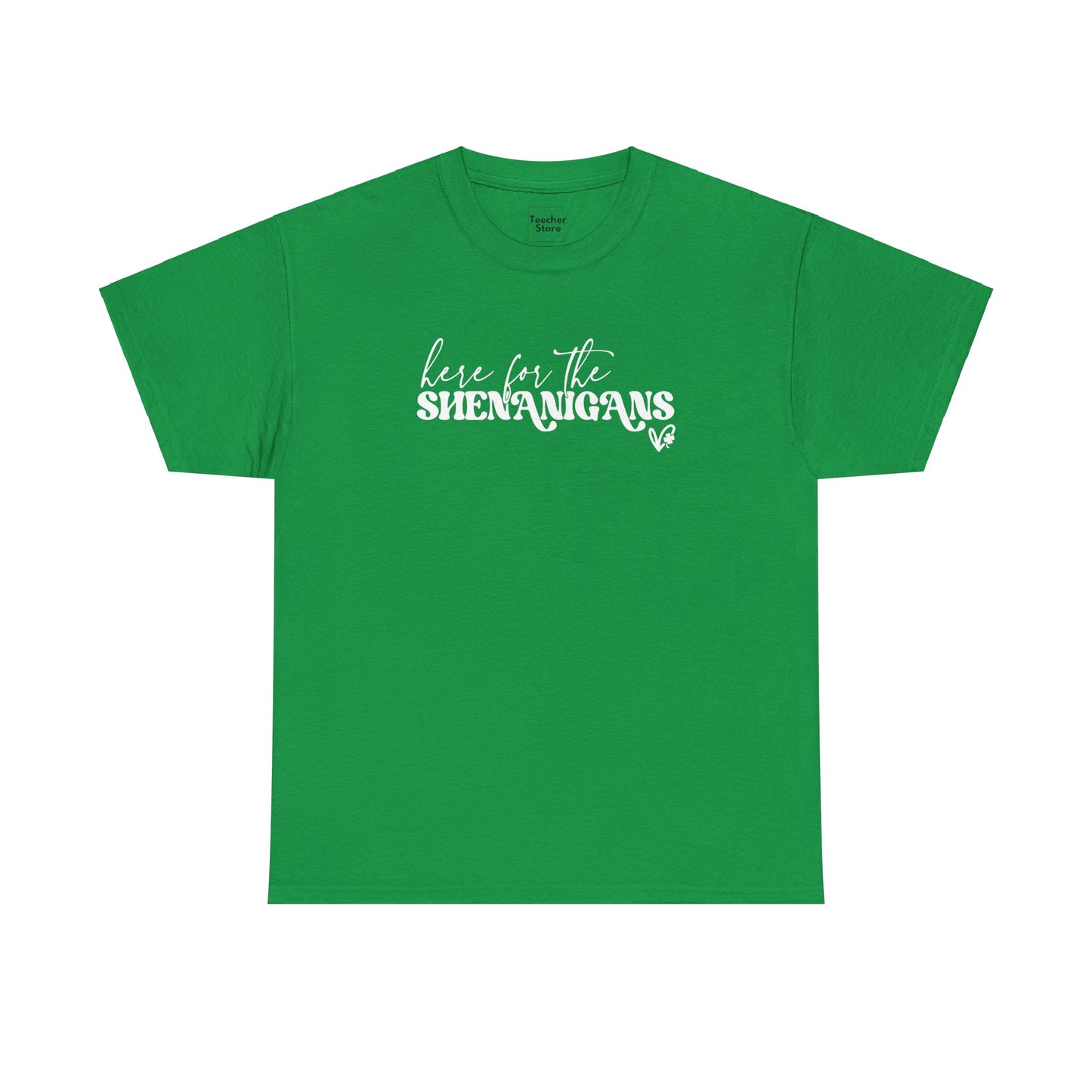 Shenanigans Tee-Shirt