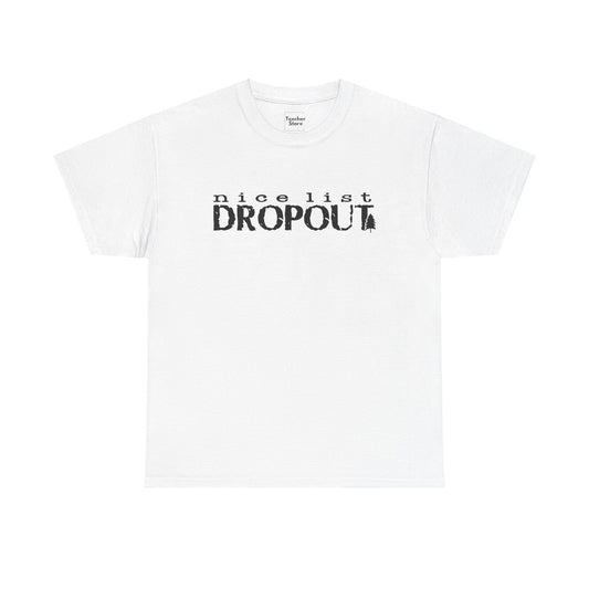 Nice List Dropout Tee-Shirt