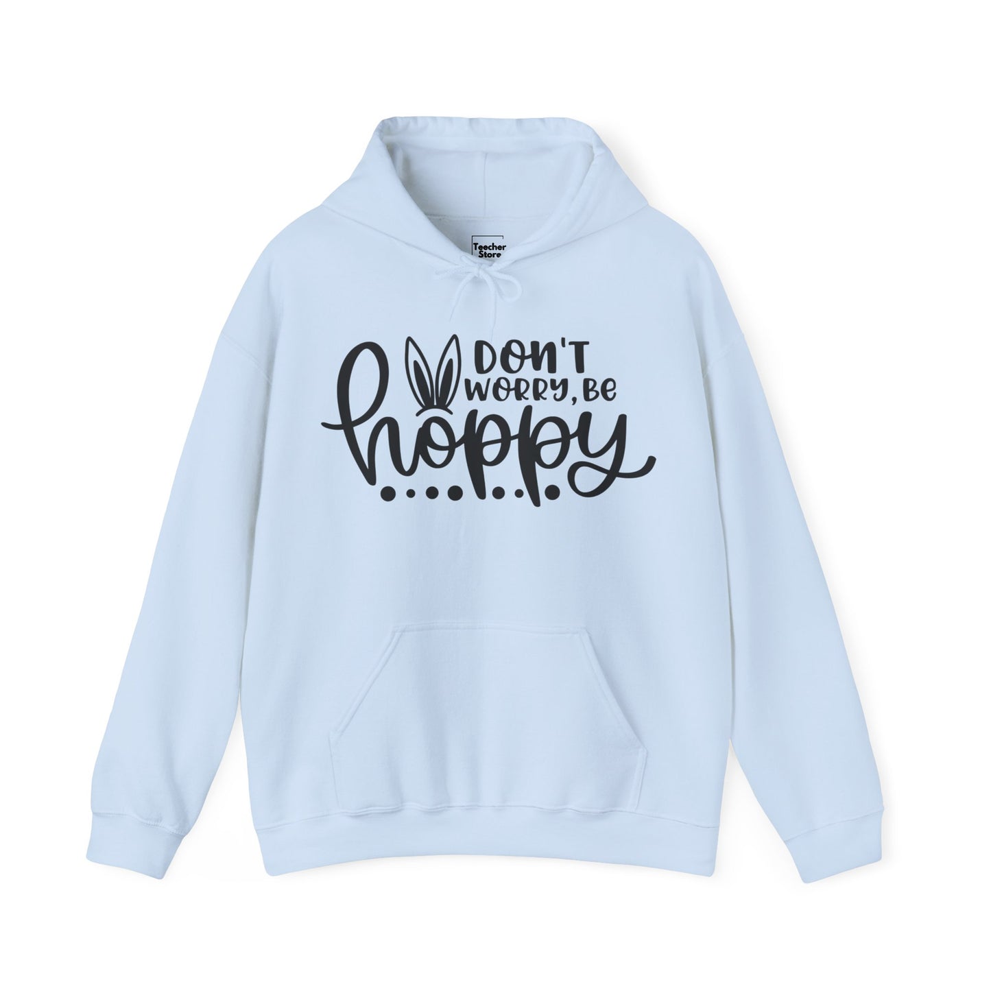 Don't Worry Be Hoppy Sweatshirt