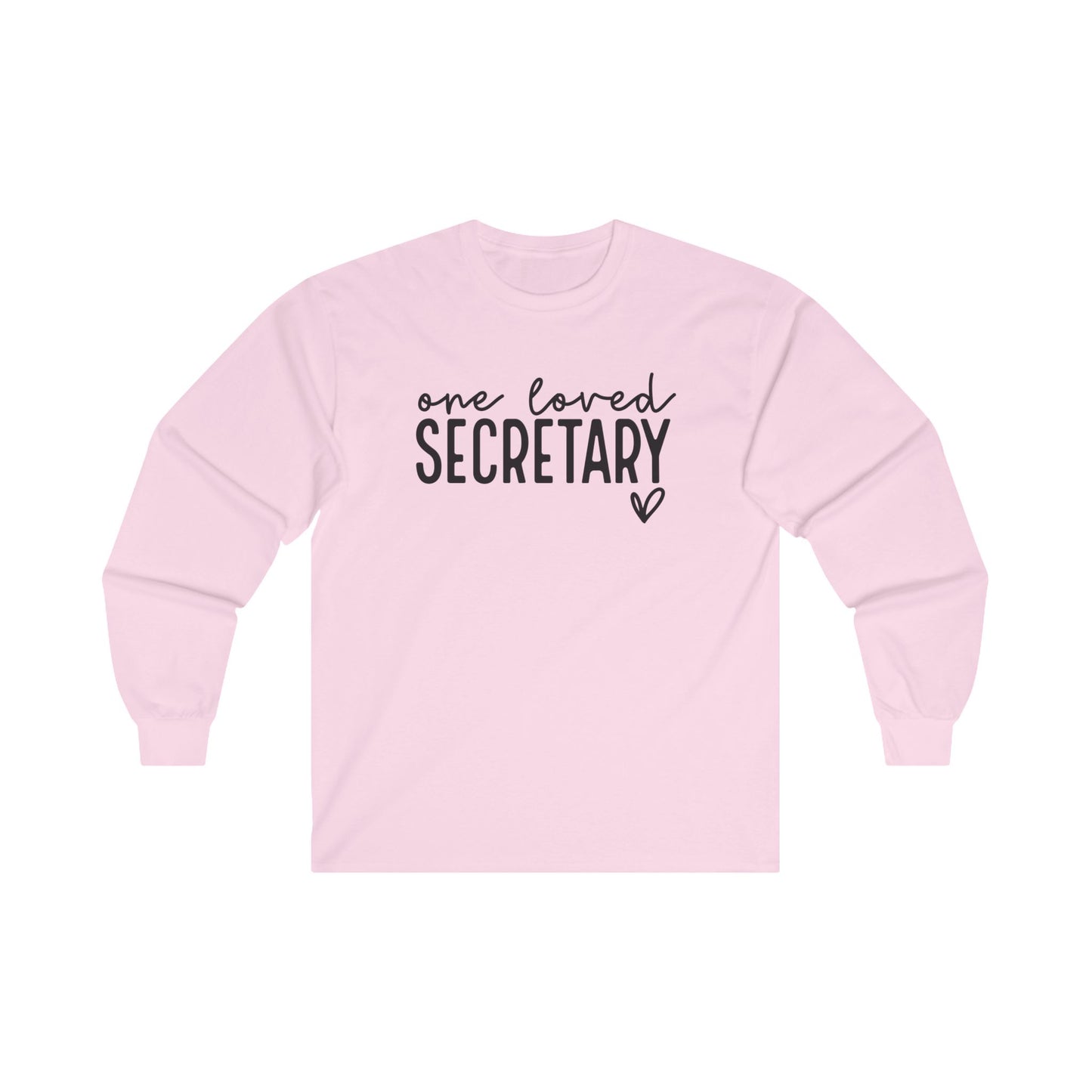 One Loved Secretary Long Sleeve Shirt