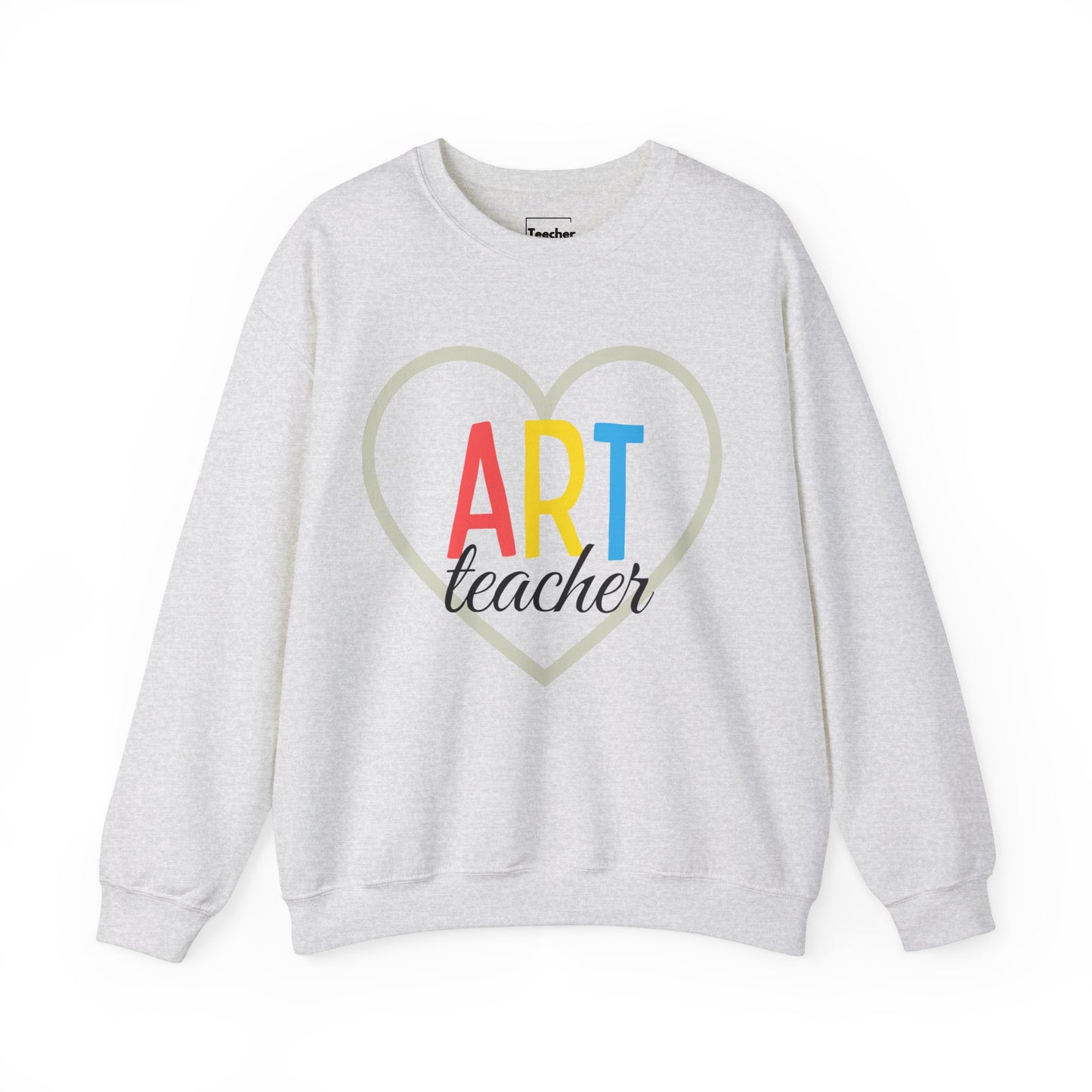 Art Teacher Sweatshirt