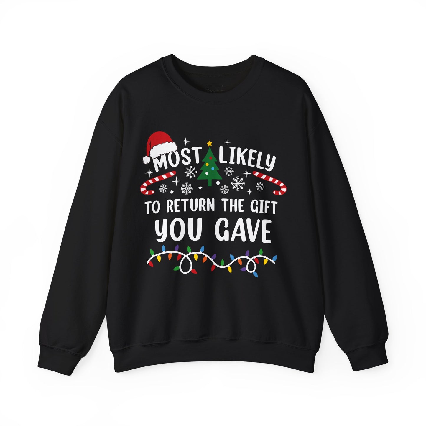 Return The Gift Sweatshirt