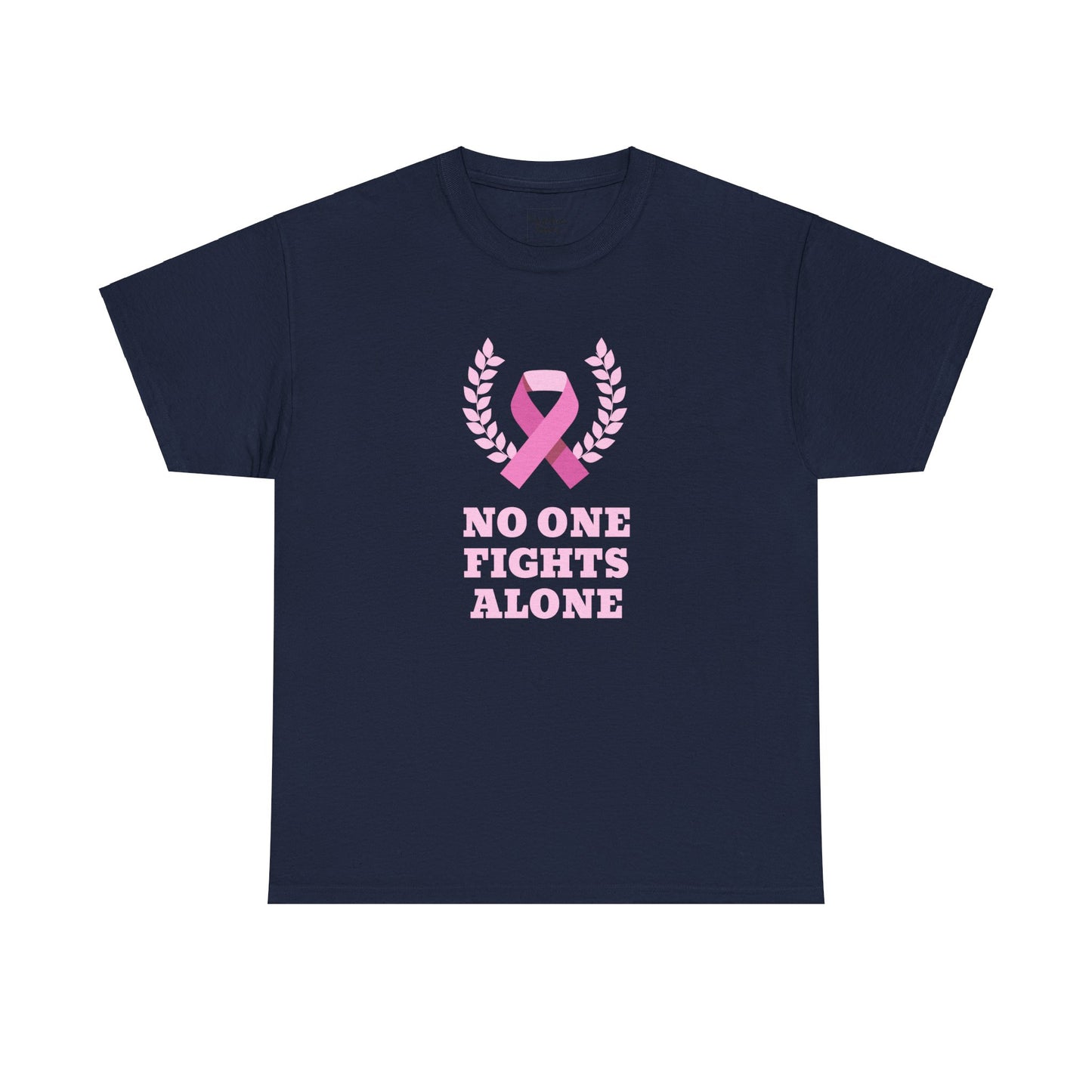 No One Fights Alone Tee-Shirt