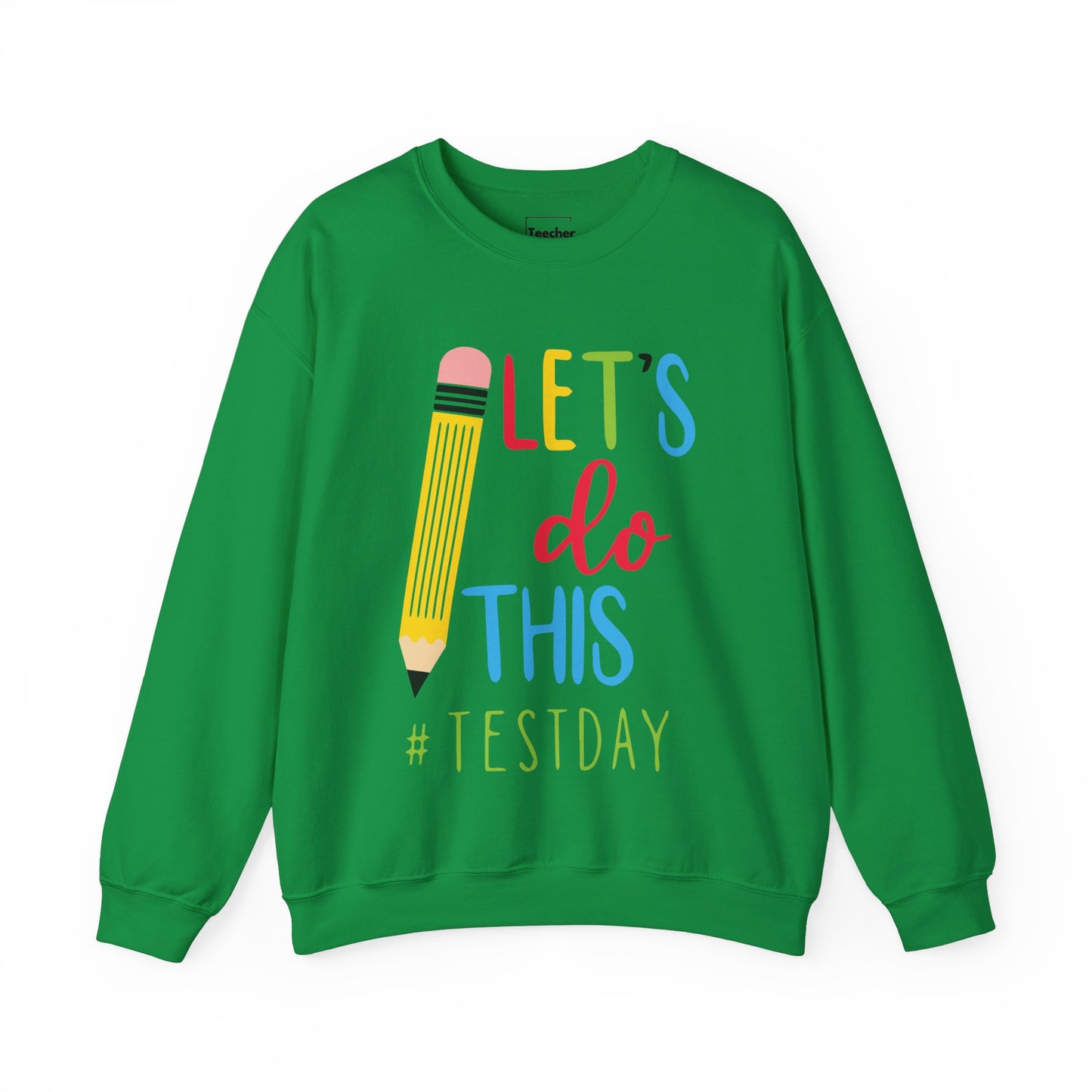 Let's Do This Sweatshirt