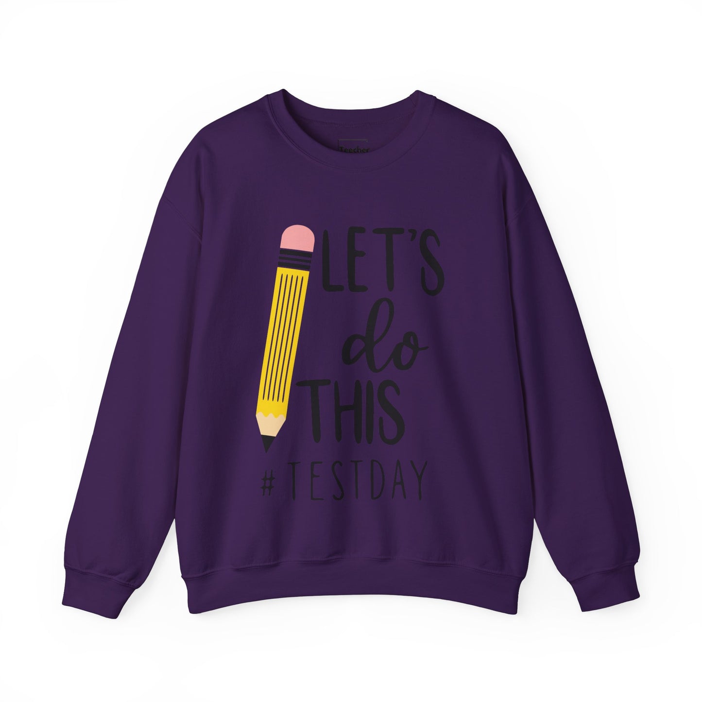 Let's Do This Sweatshirt