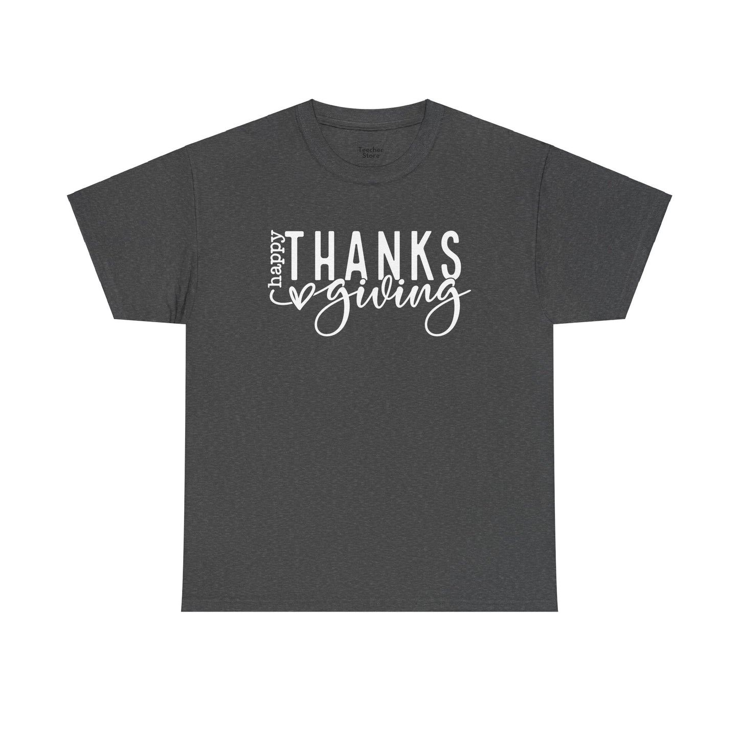 Happy Thanksgiving Tee-Shirt