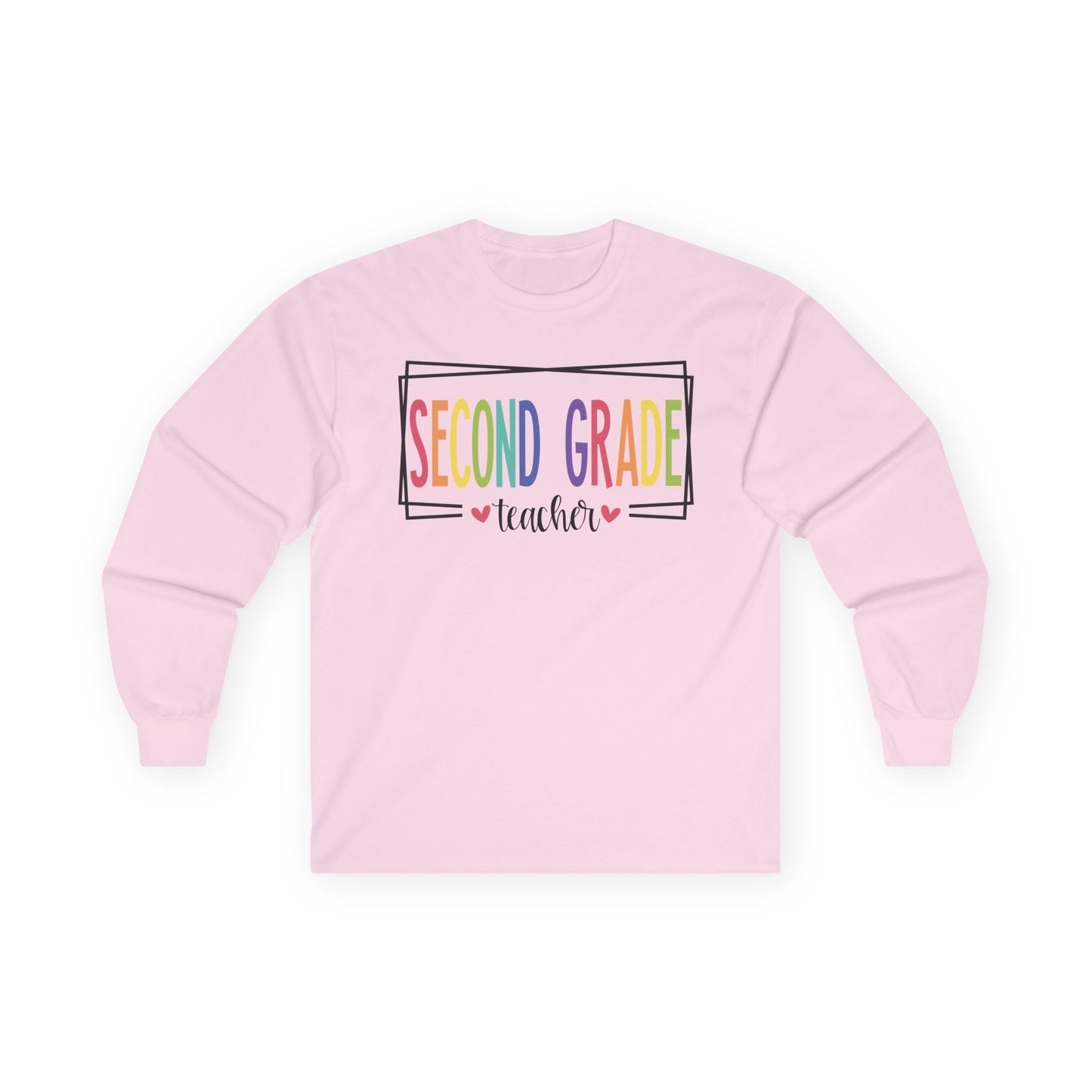 Second Grade Teacher Long Sleeve Shirt