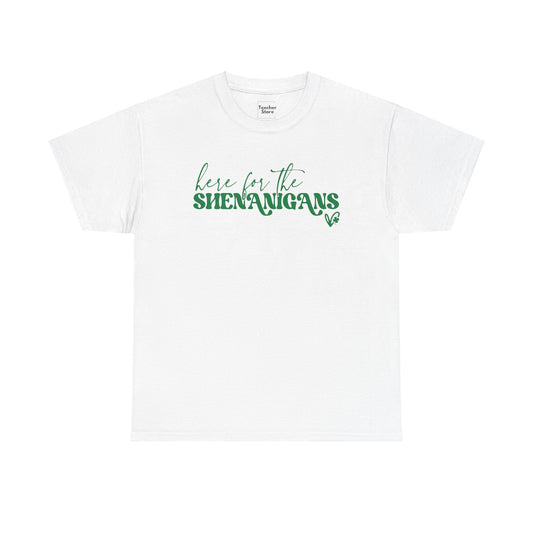 Shenanigans Tee-Shirt