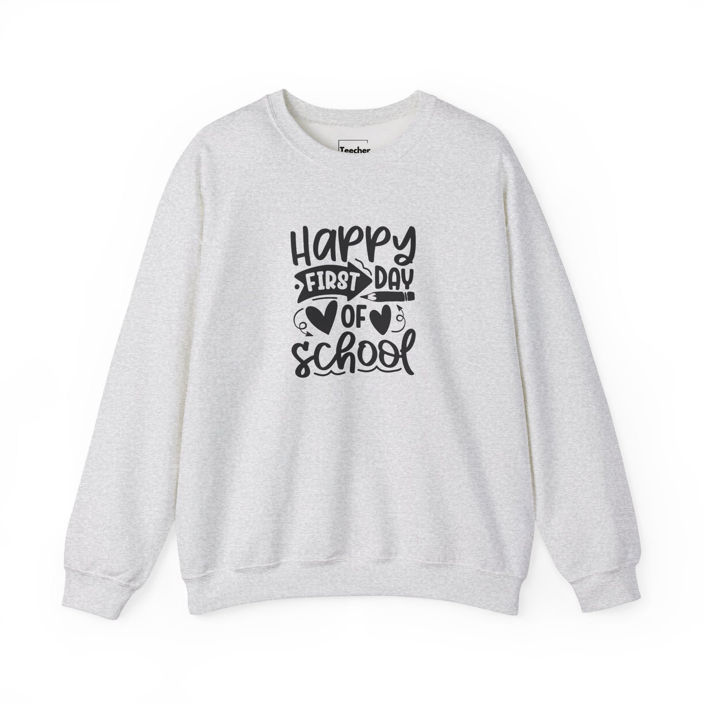 First Day Of School Sweatshirt