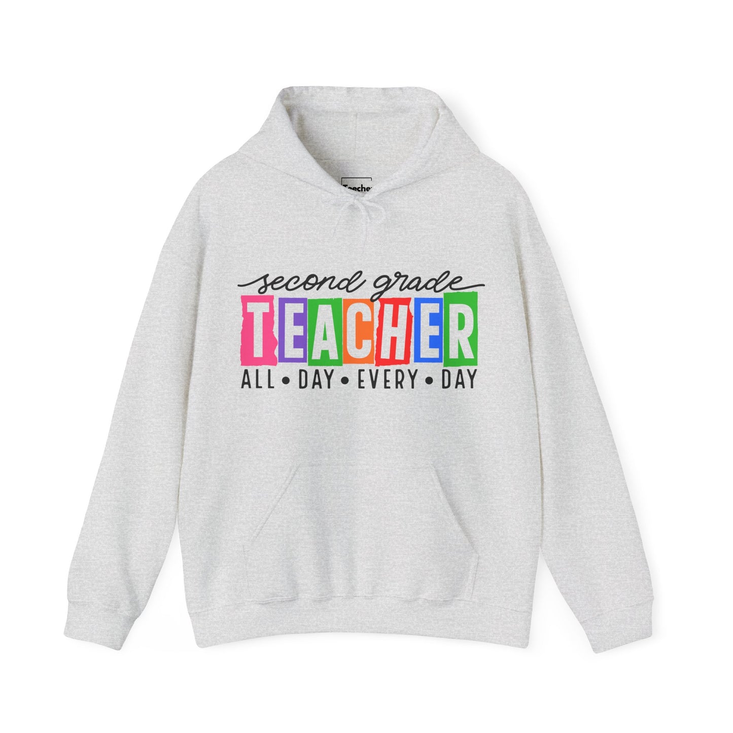 Second Grade All Day Hooded Sweatshirt