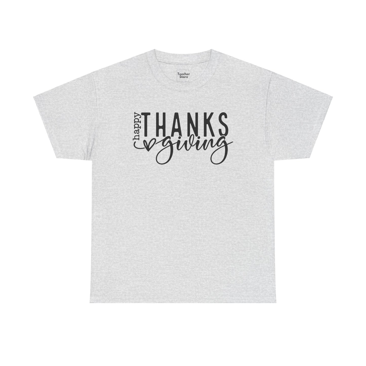 Happy Thanksgiving Tee-Shirt