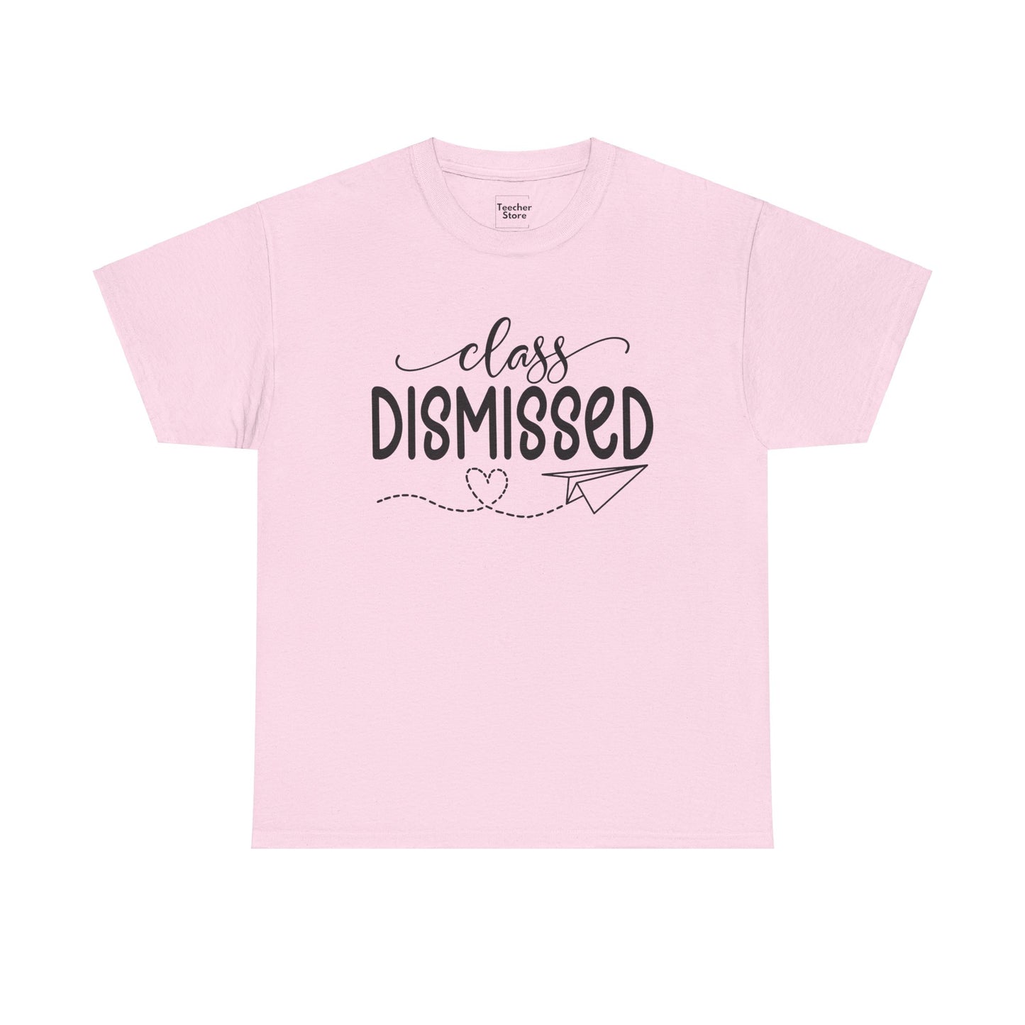 Class Dismissed Tee-Shirt