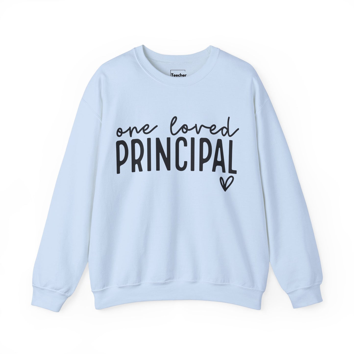 Loved Principal Sweatshirt