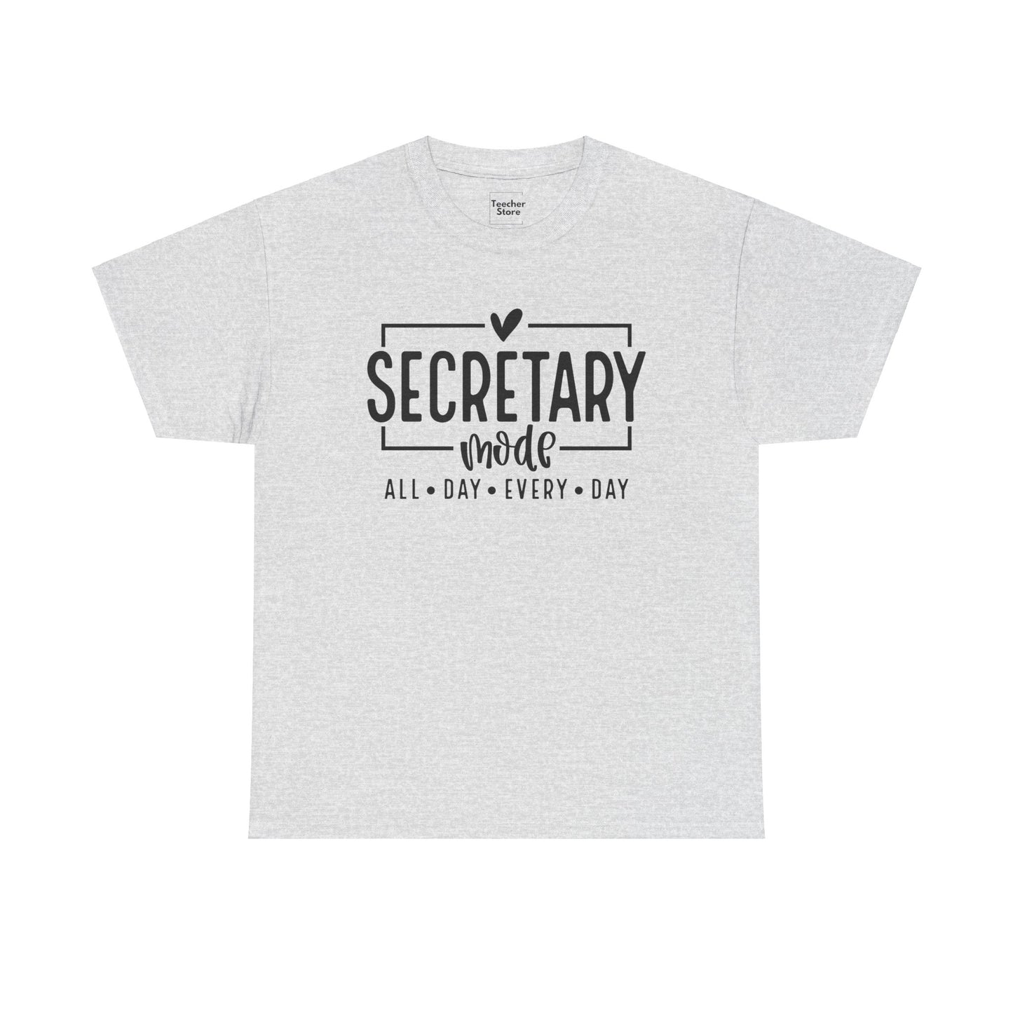 Secretary Mode Tee-Shirt