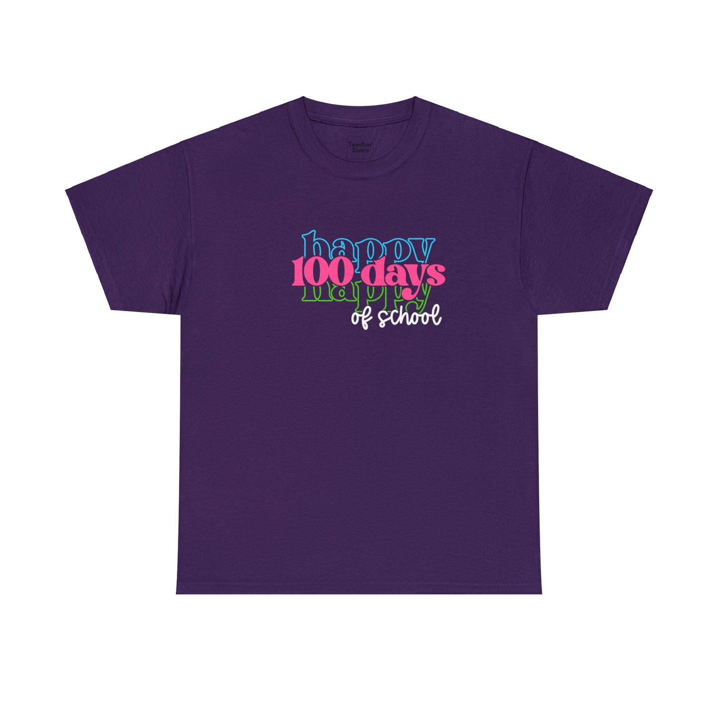 Happy 100 Days Tee-Shirt