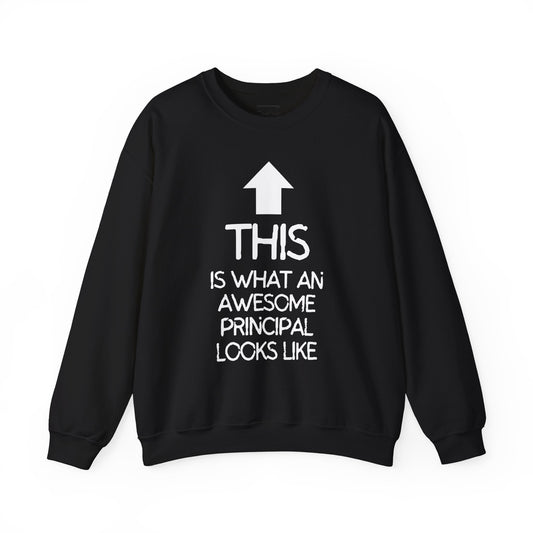 Awesome Principal Sweatshirt