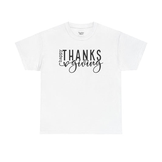 Happy Thanksgiving Tee-Shirt