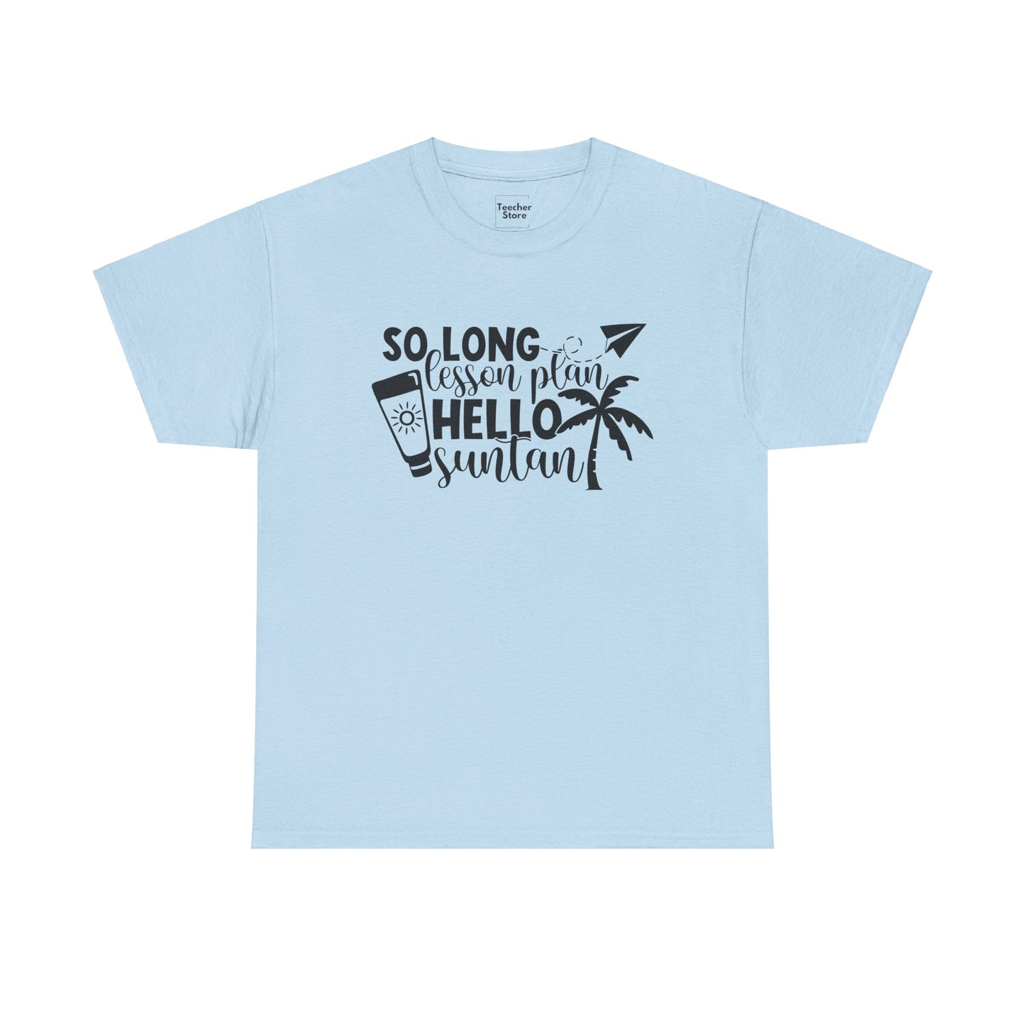 So Long Lesson Plan Tee-Shirt