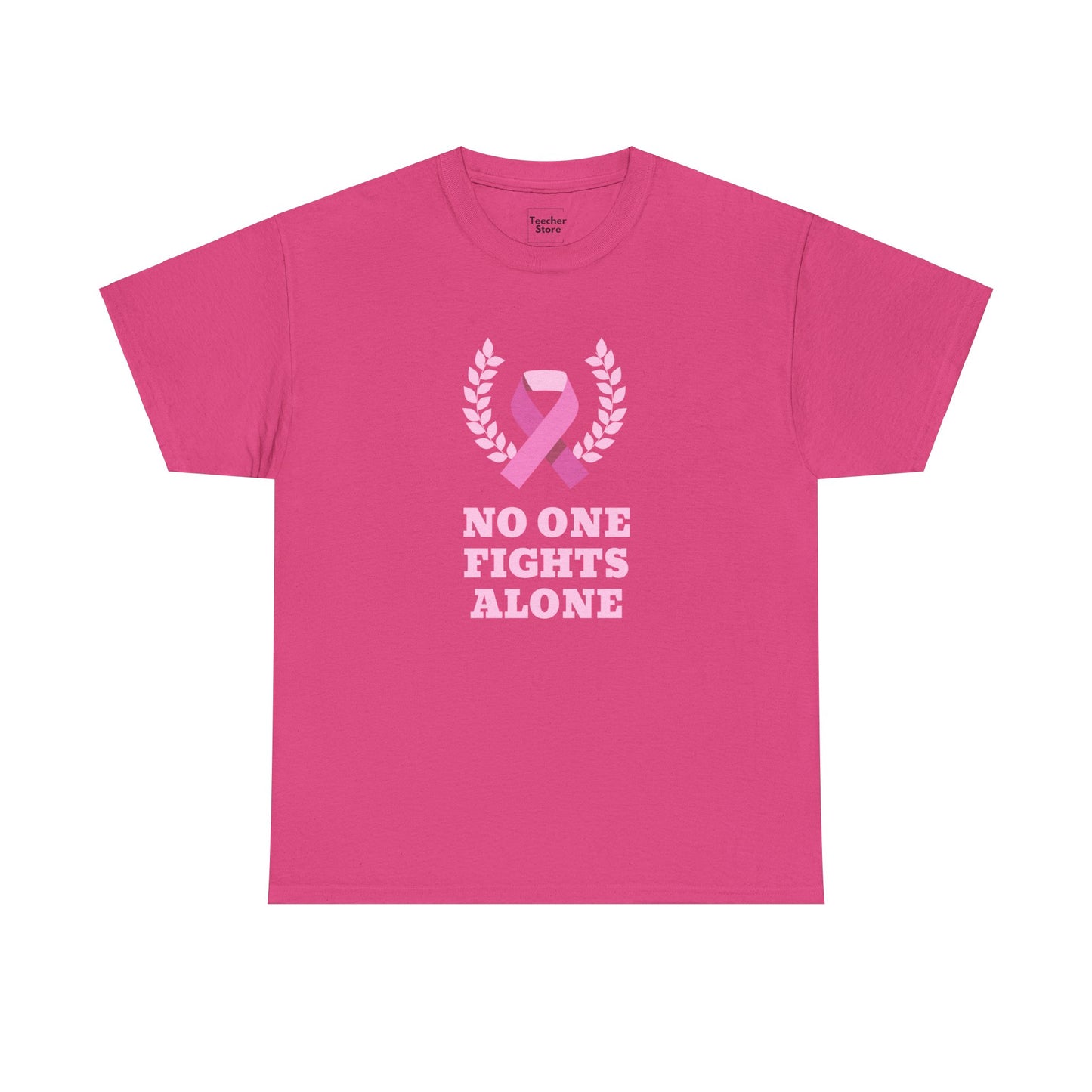 No One Fights Alone Tee-Shirt