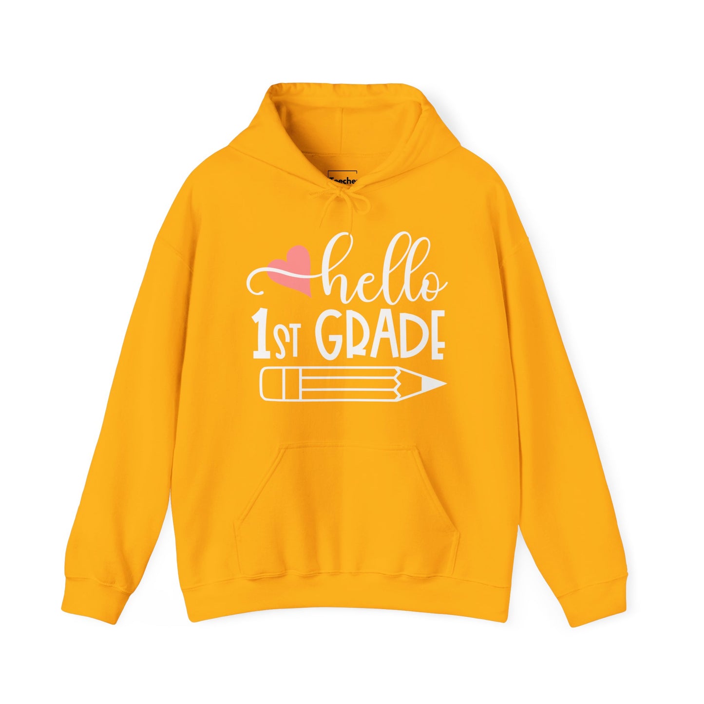 Hello 1st Grade Hooded Sweatshirt